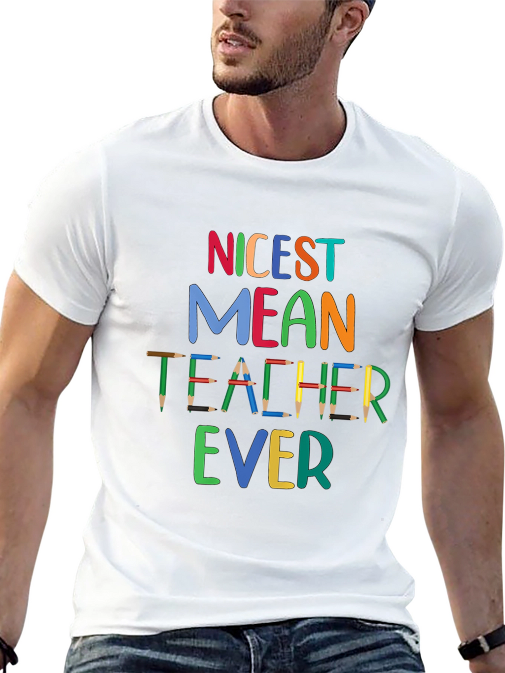 Nicest Mean Teacher Ever T-Shirt