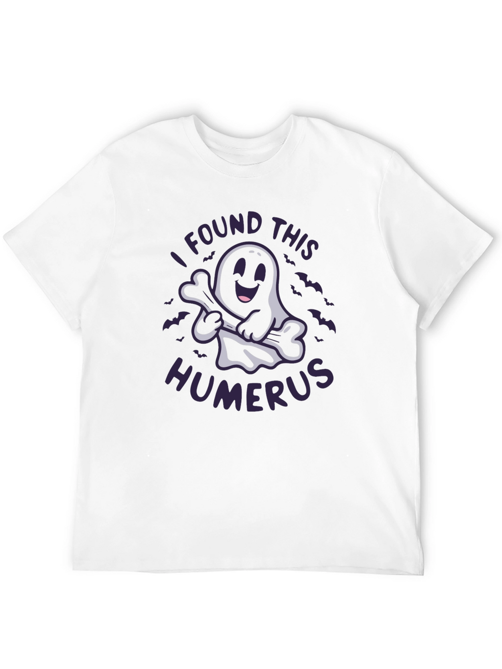 I Found This Humerus Ghost T-Shirt