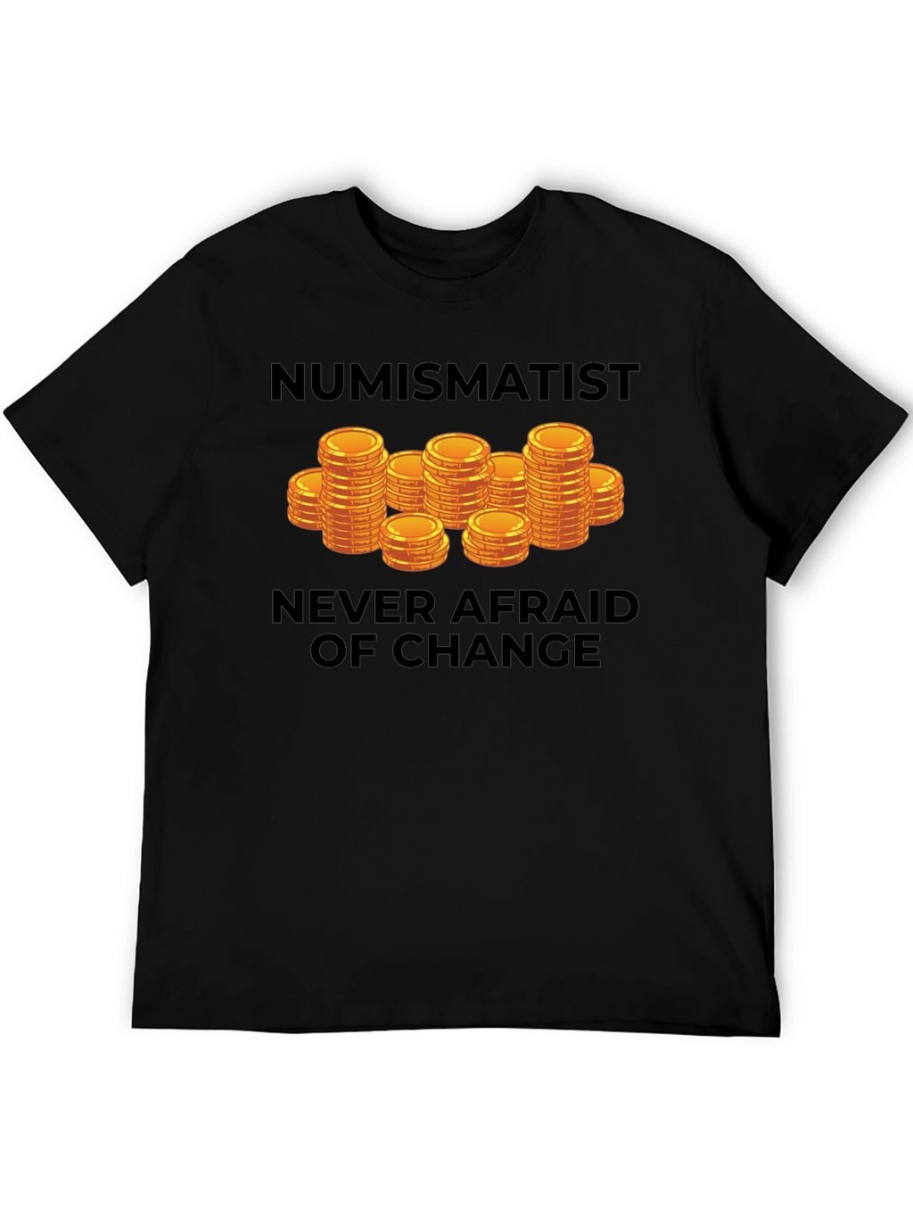 Numismatist Coin Collector T-Shirt