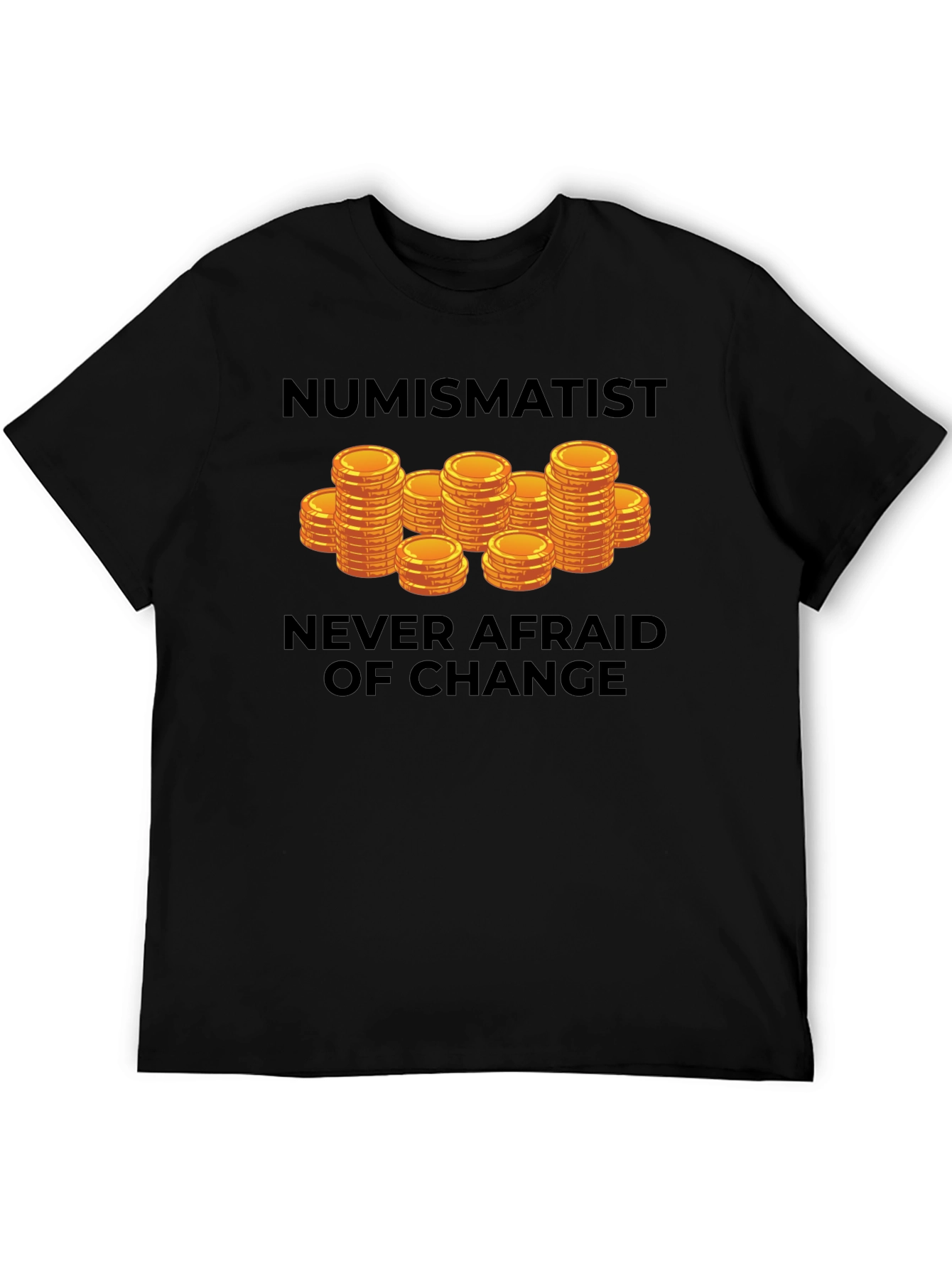 Numismatist Coin Collector T-Shirt