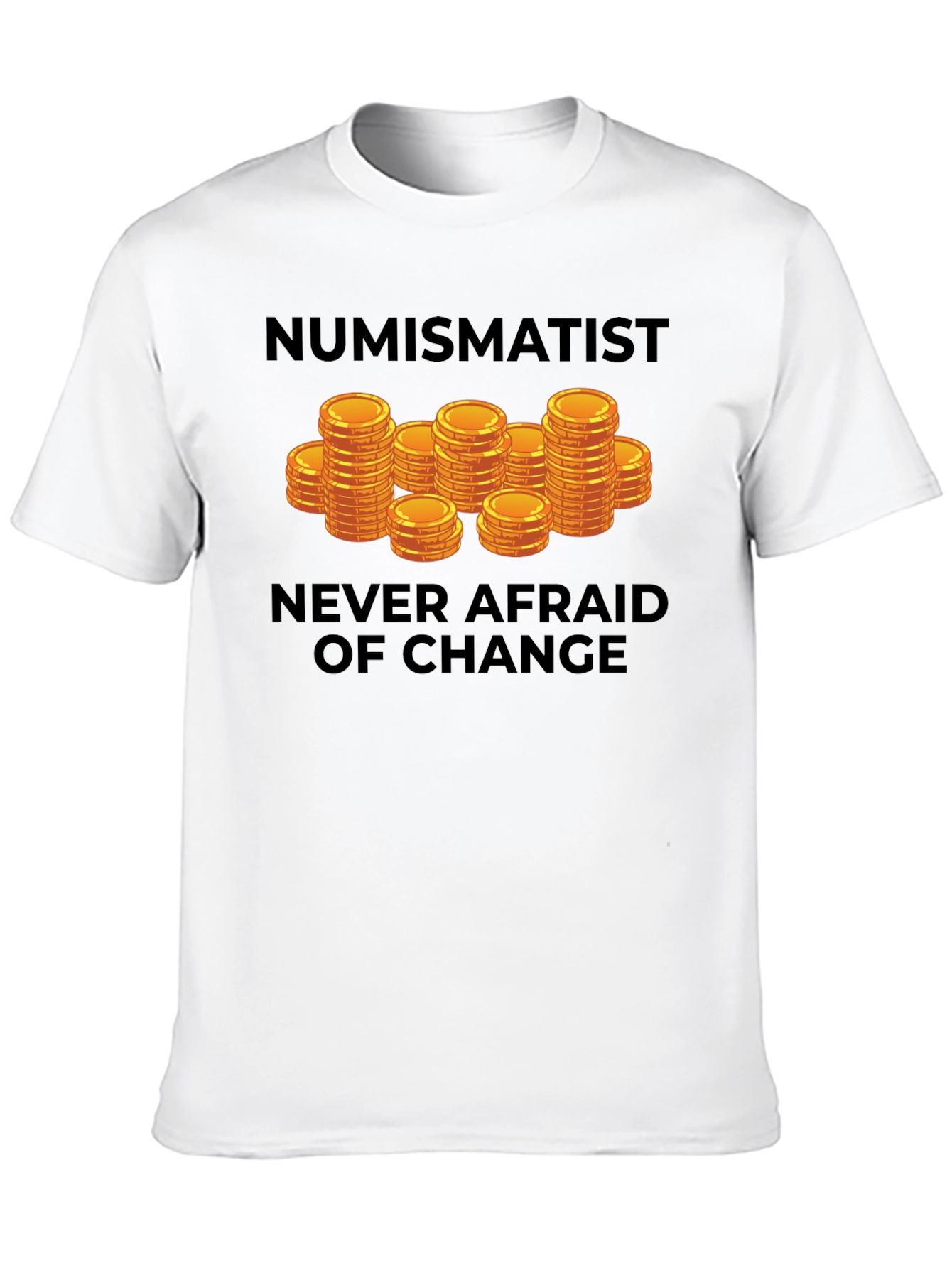 Numismatist Coin Collector T-Shirt