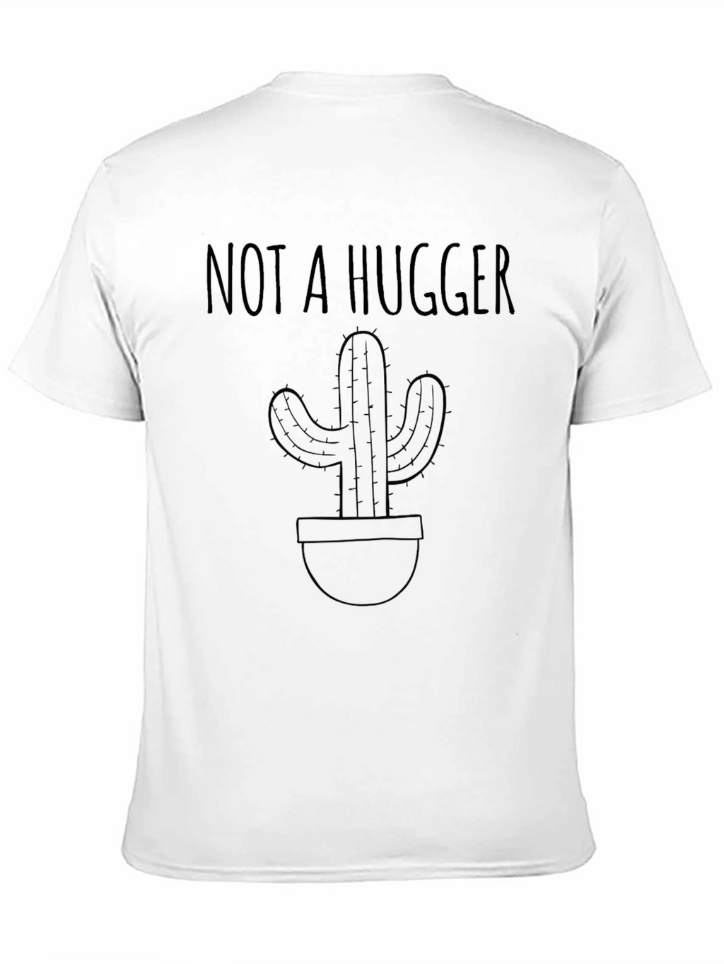 Not A Hugger Cactus Graphic Tee - Unisex