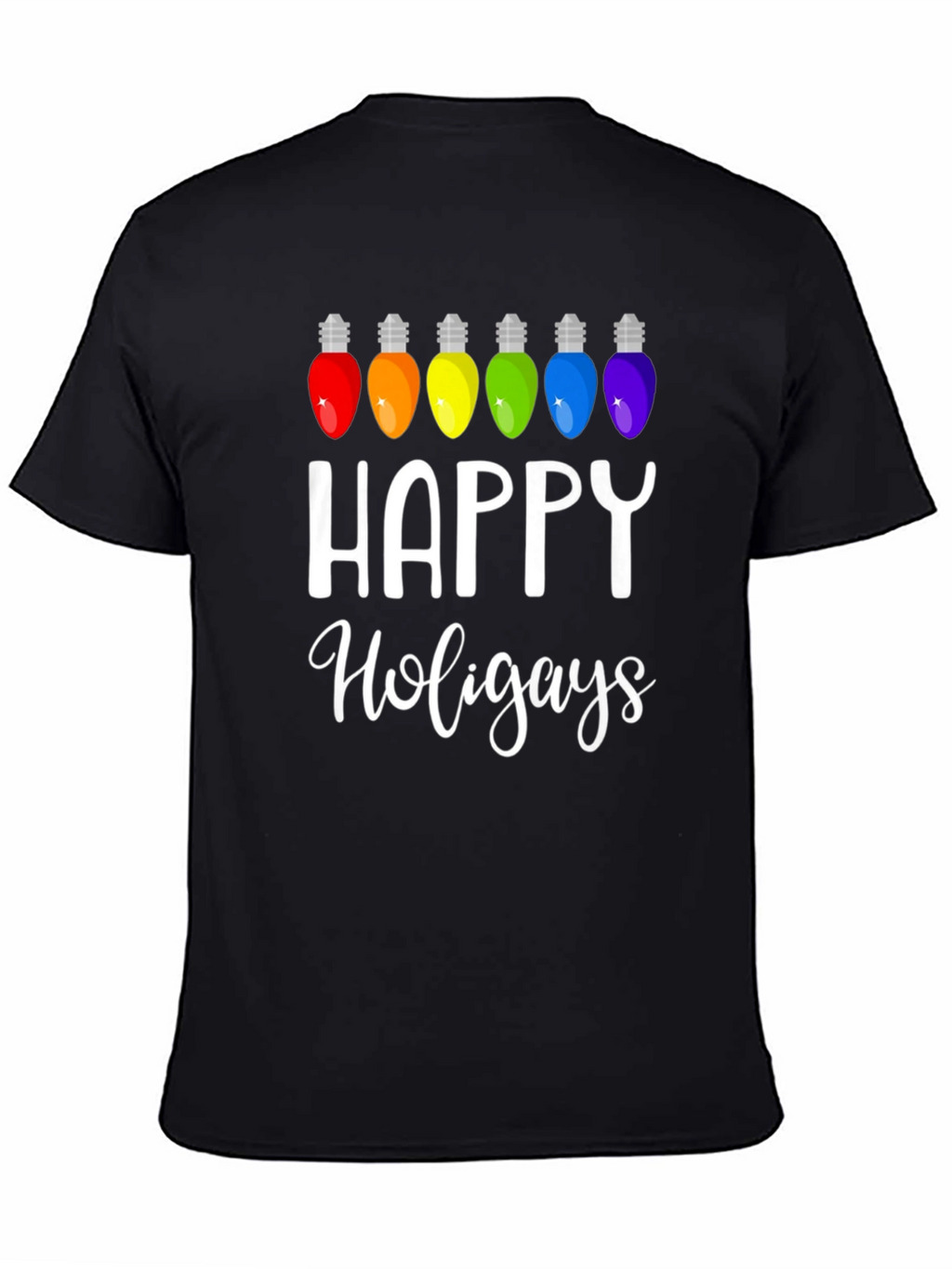 Happy Holigays Rainbow Lights Graphic T-Shirt