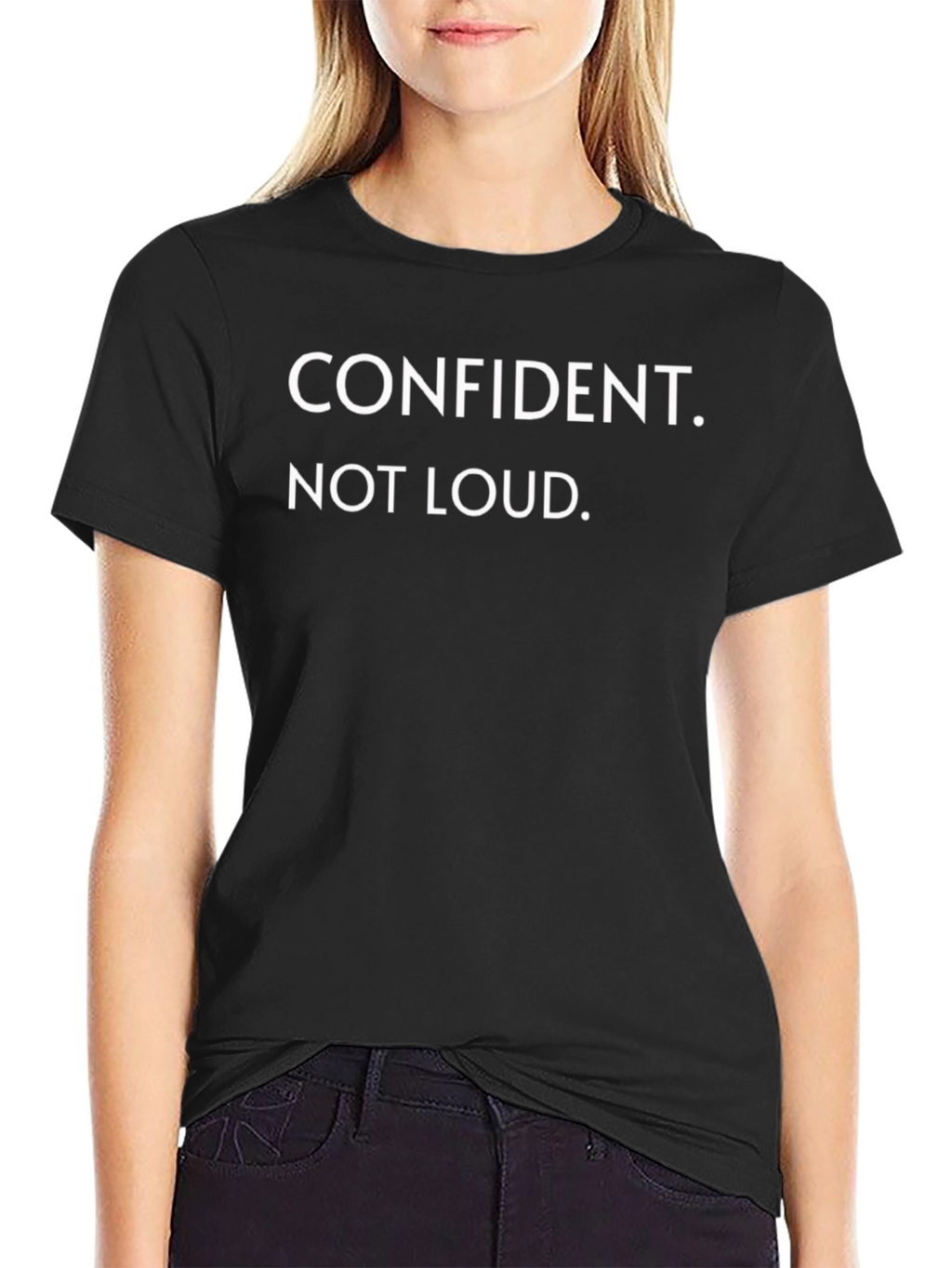 Confident. Not Loud. Mens Black T-Shirt