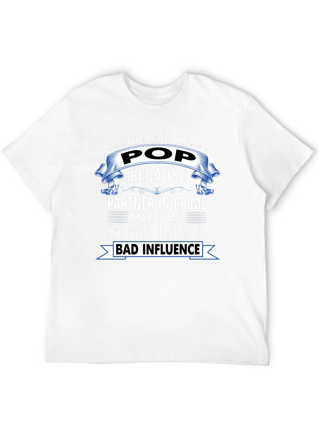 Funny Pop Bad Influence T-Shirt