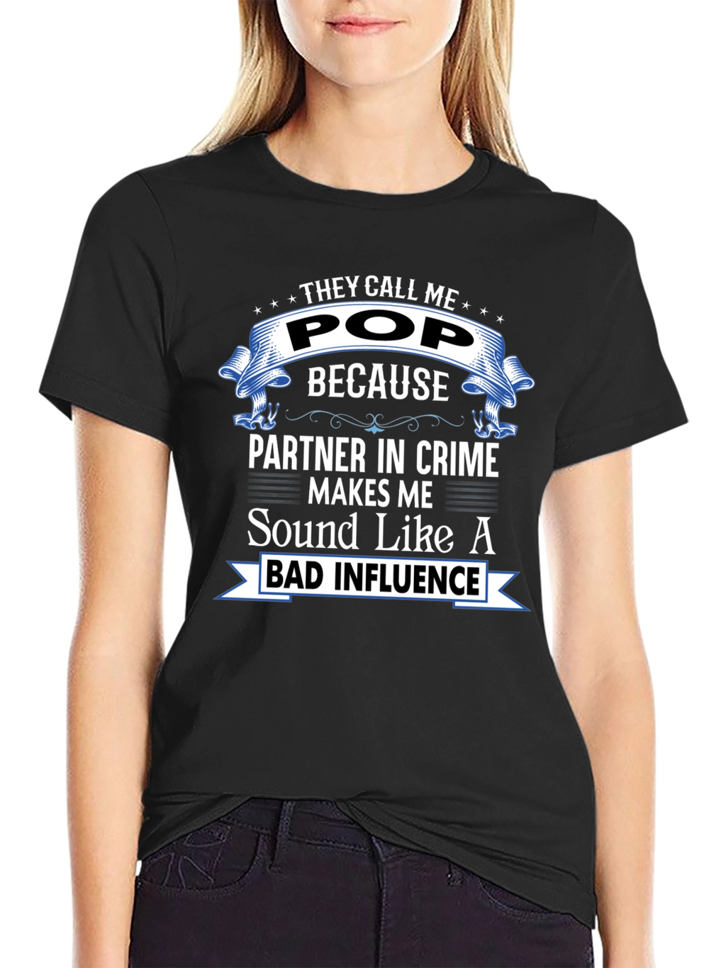 Funny Pop Bad Influence T-Shirt