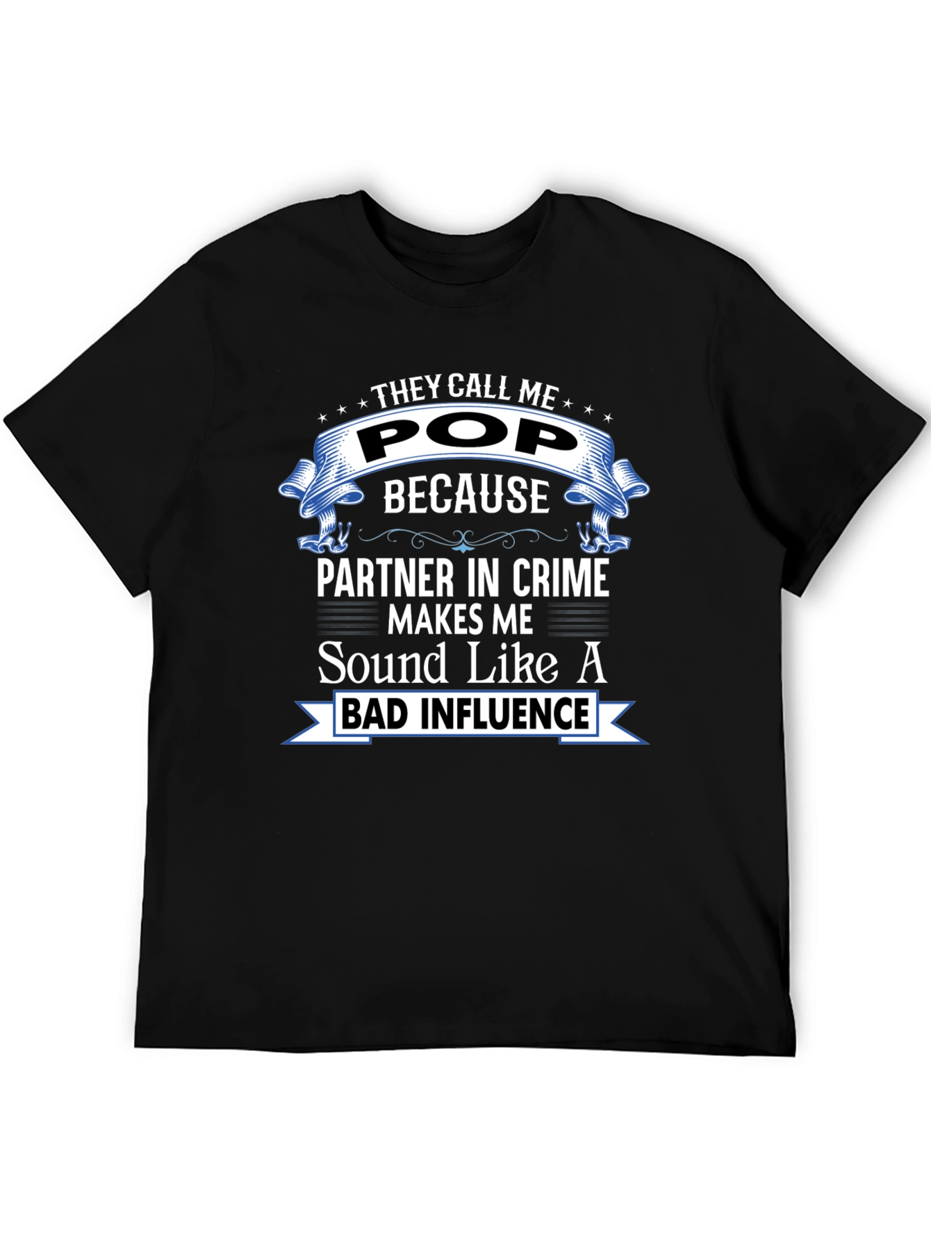 Funny Pop Bad Influence T-Shirt