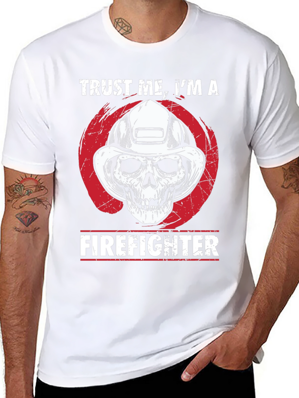 Trust Me Im A Firefighter T-Shirt