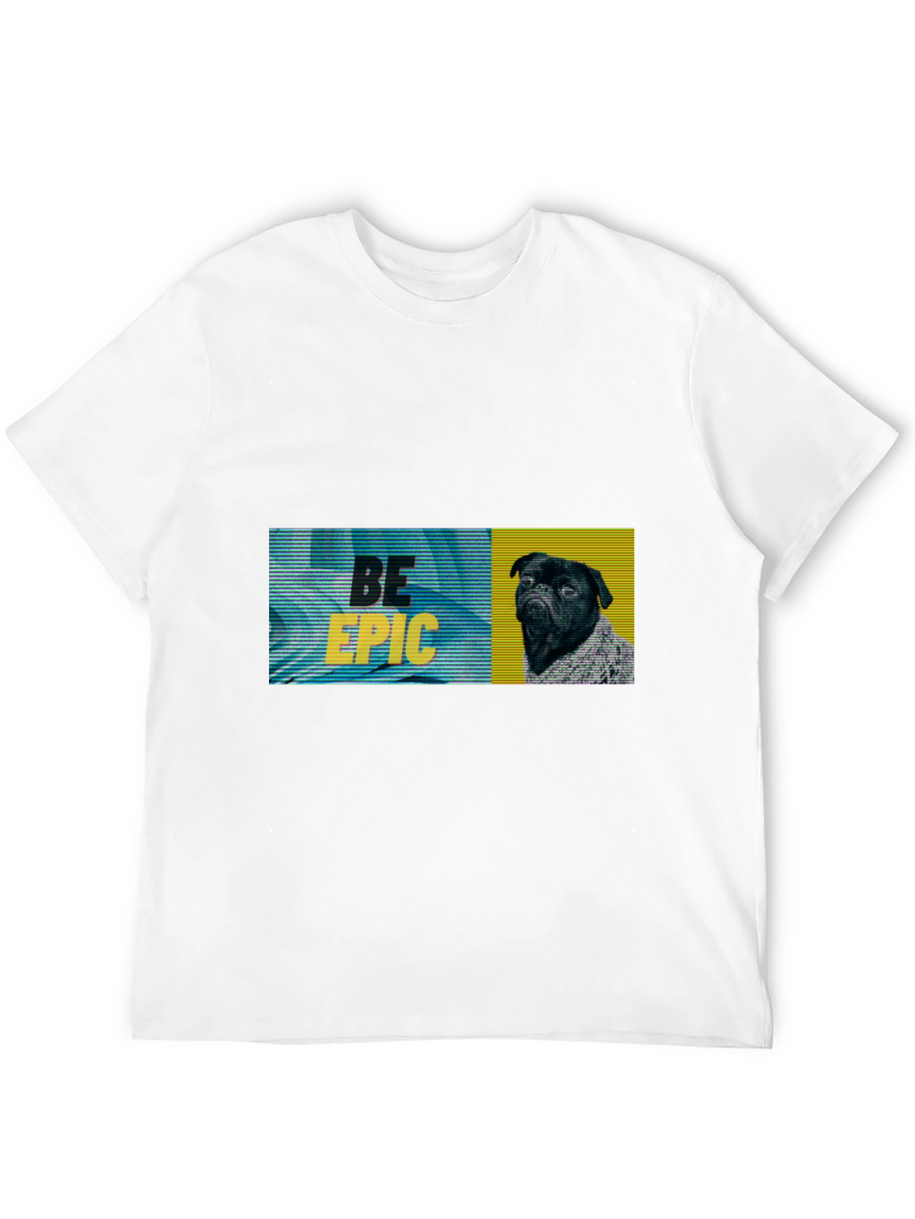 Be Epic Black Pug Graphic Tee
