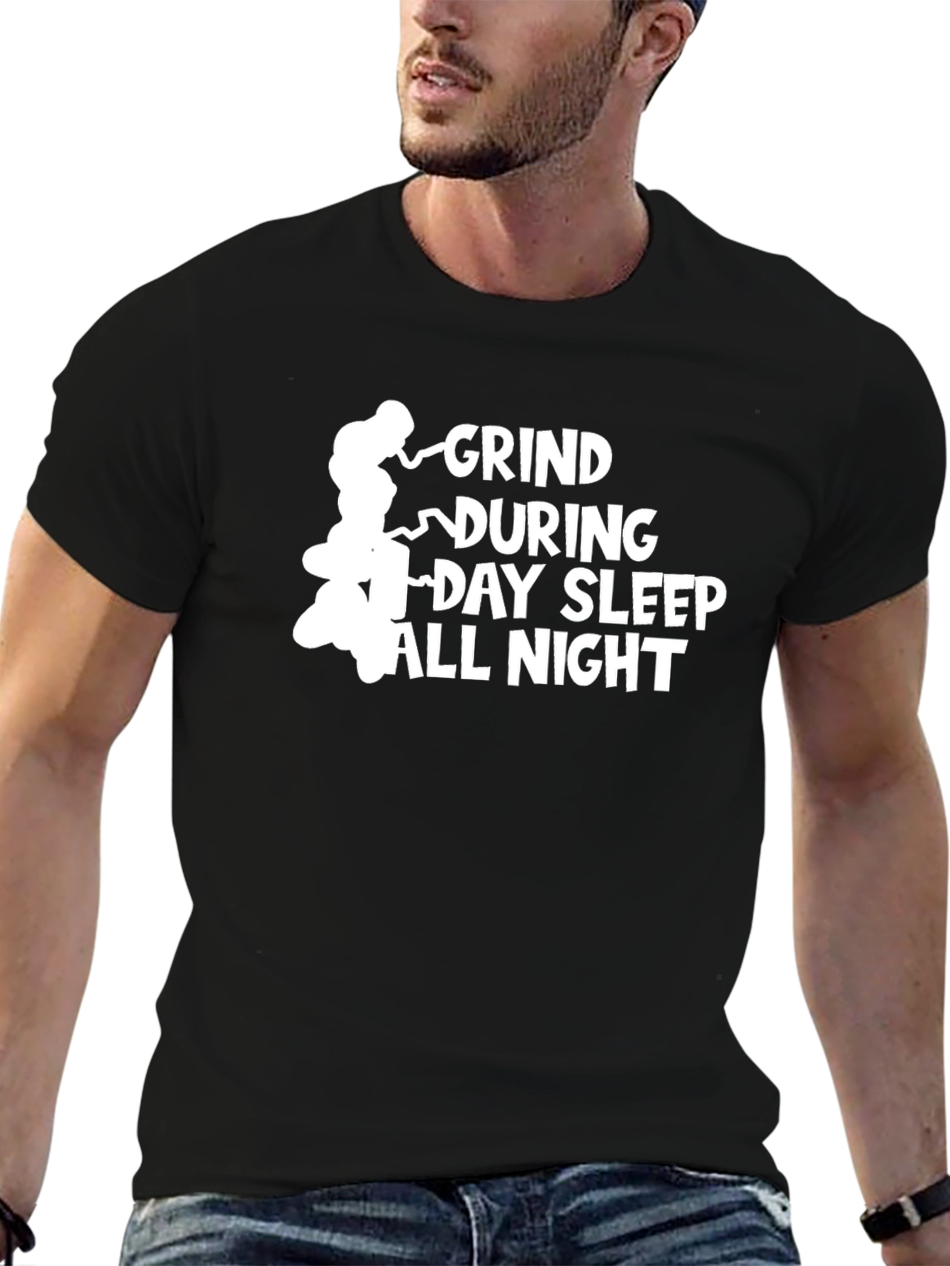 Grind During Day Sleep All Night Black T-Shirt