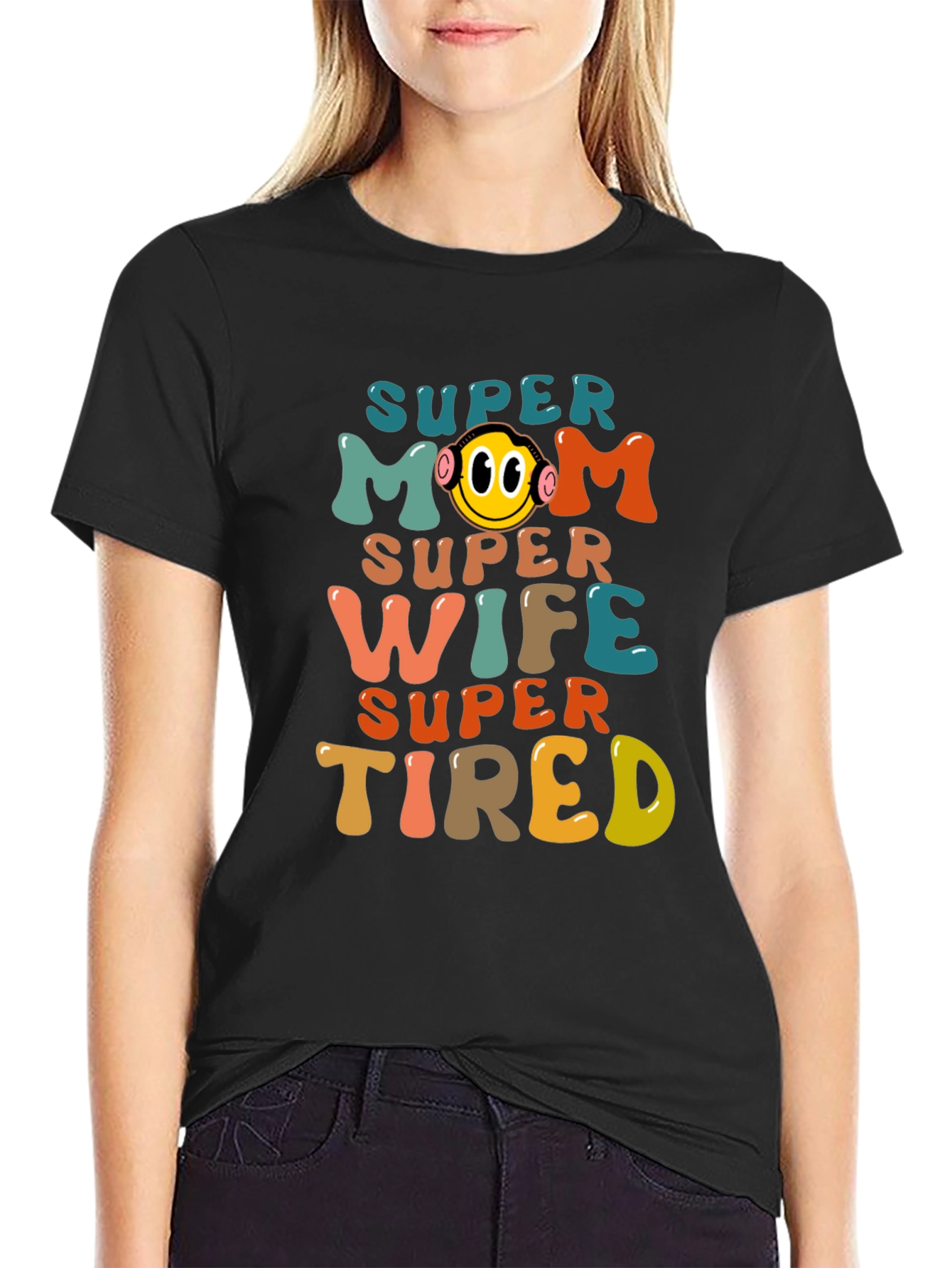 Super Mom Wife Tired Graphic Tee