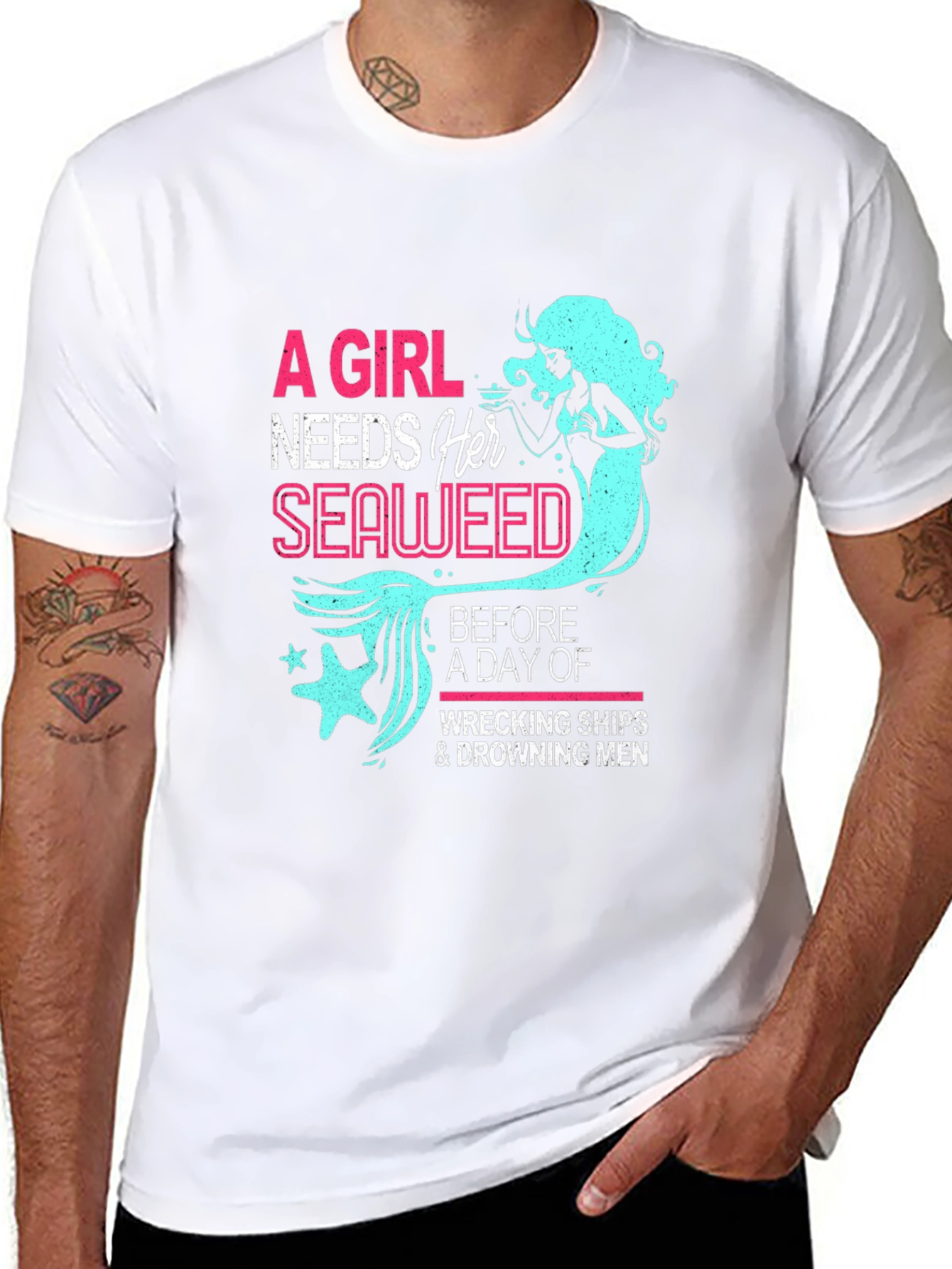 Funny Mermaid T-Shirt - A Girl Needs Her Seaweed