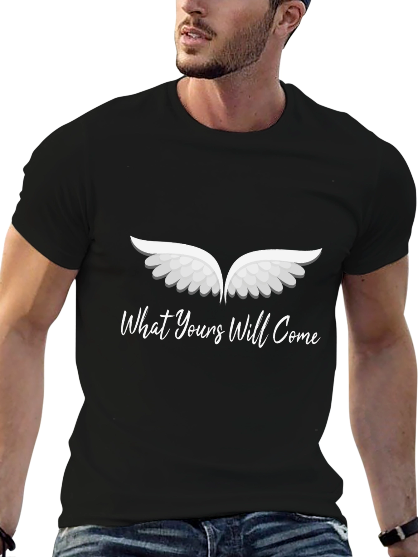 What Yours Will Come Graphic T-Shirt