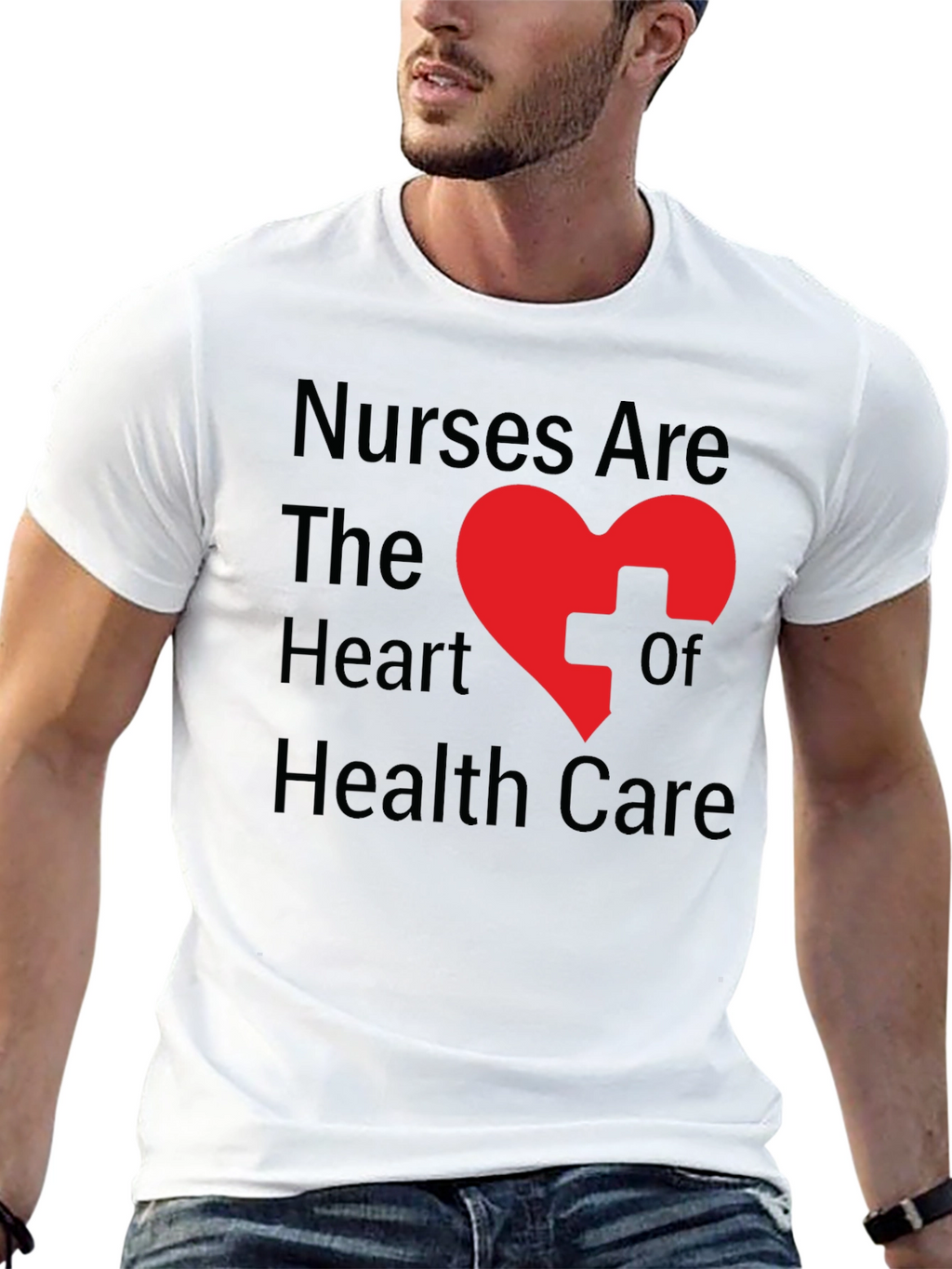 Nurses Are The Heart of Health Care T-Shirt