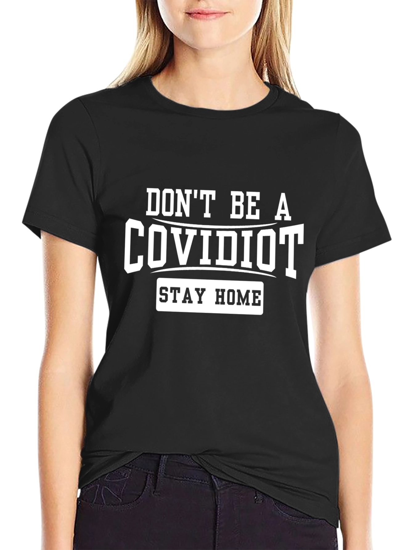 Dont Be A COVIDIOT Graphic Tee