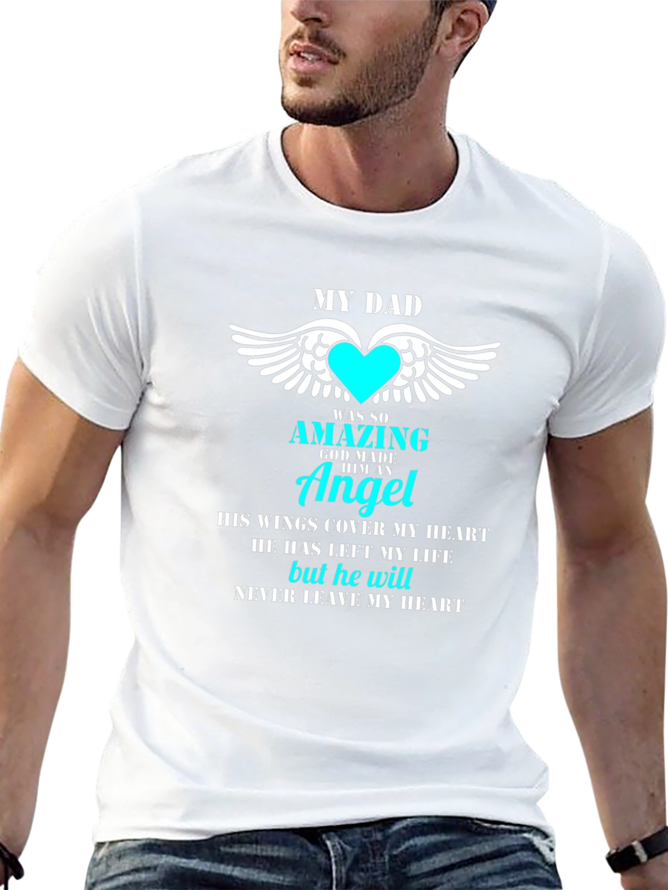 My Dad Was So Amazing Angel T-Shirt