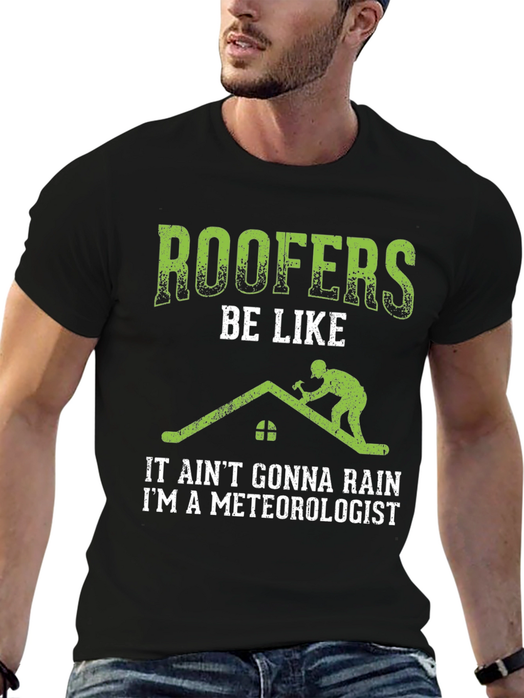Roofer Meteorologist Graphic Tee