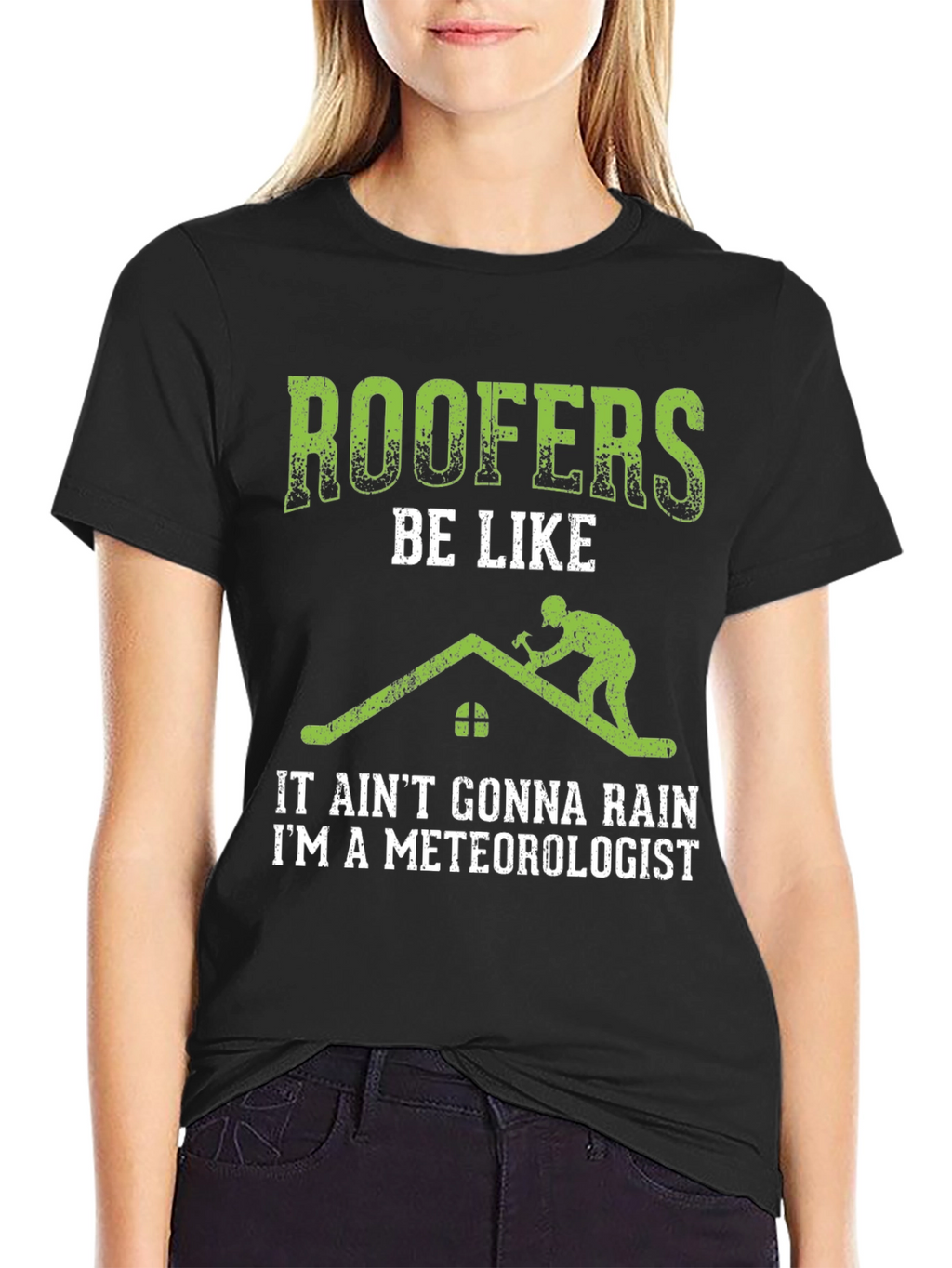 Roofer Meteorologist Graphic Tee