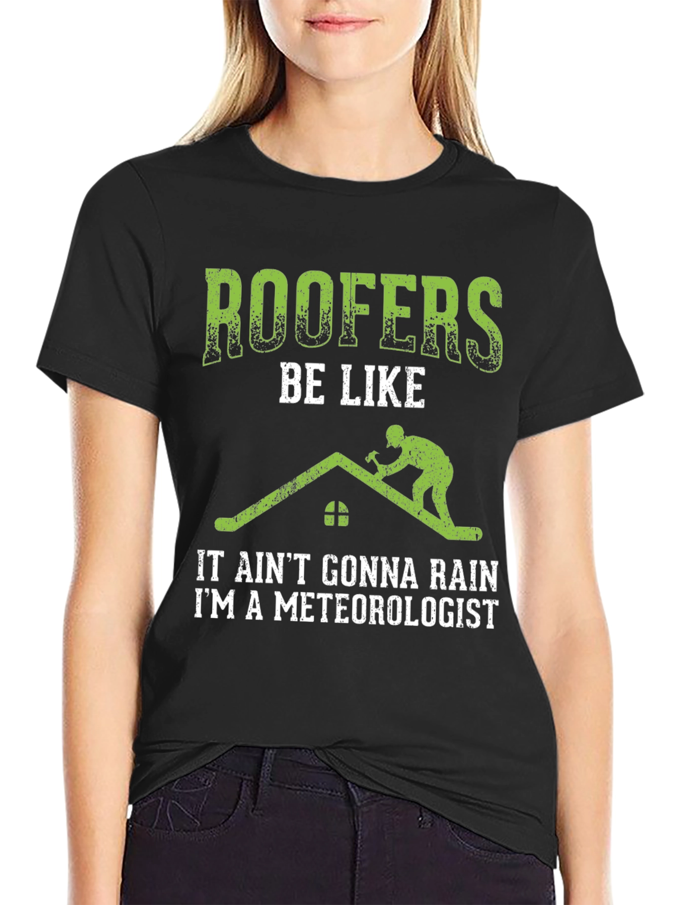 Roofer Meteorologist Graphic Tee