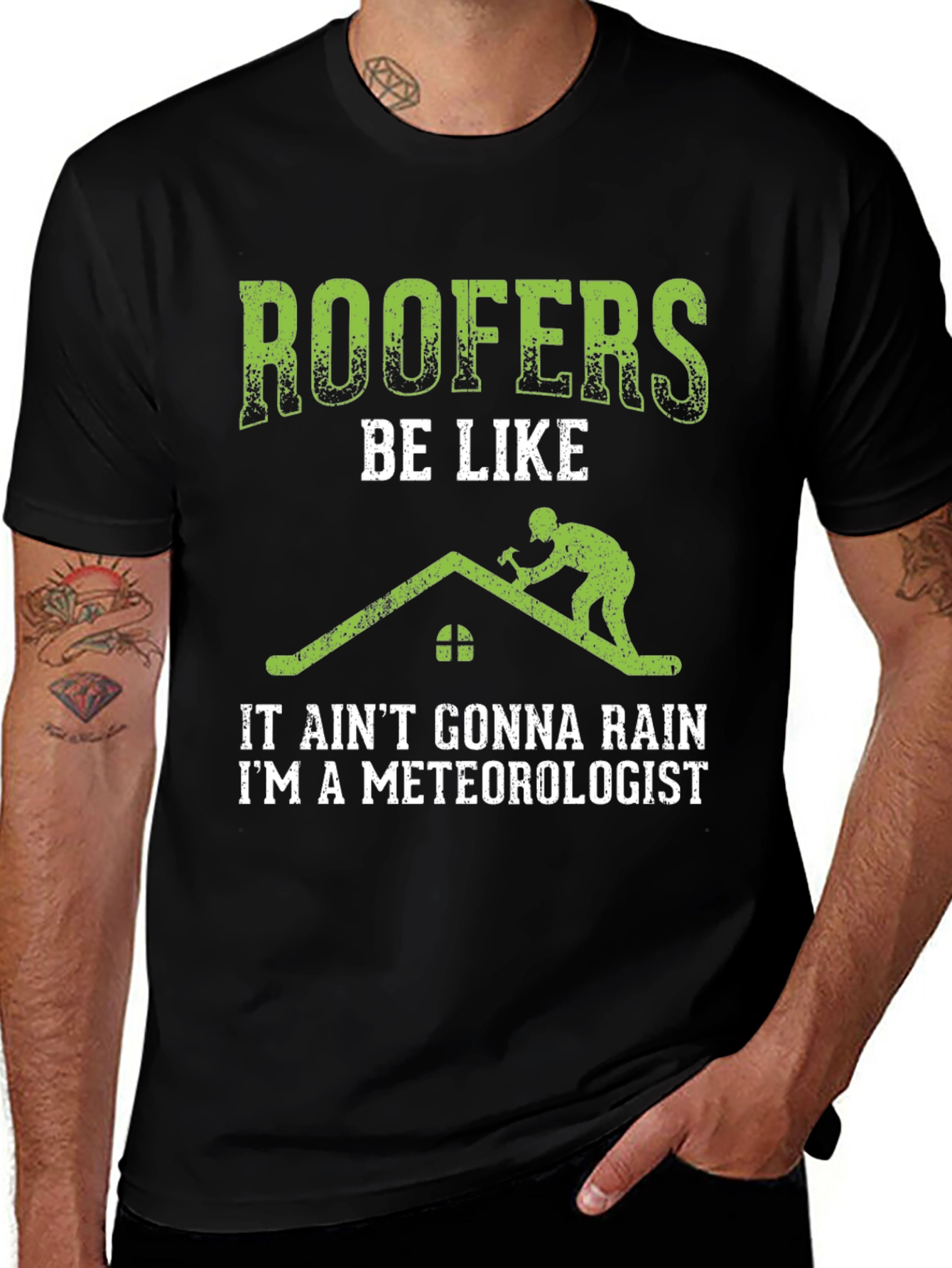 Roofer Meteorologist Graphic Tee