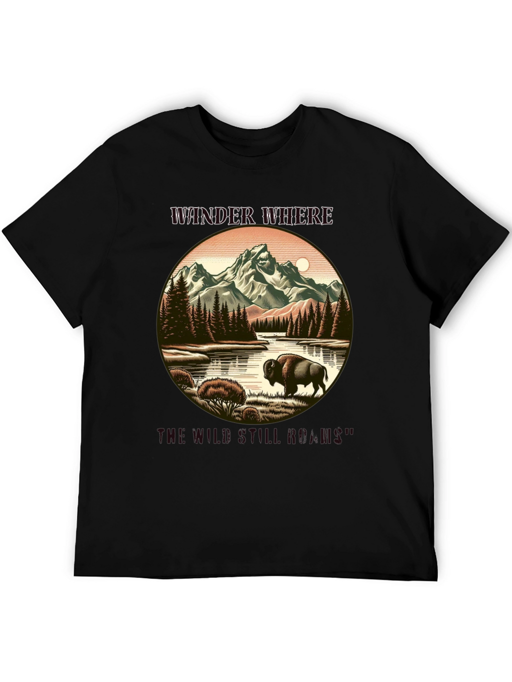 Wander Where The Wild Still Roams Black T-Shirt
