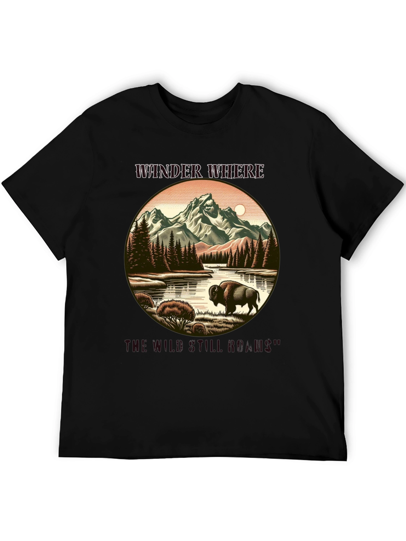 Wander Where The Wild Still Roams Black T-Shirt