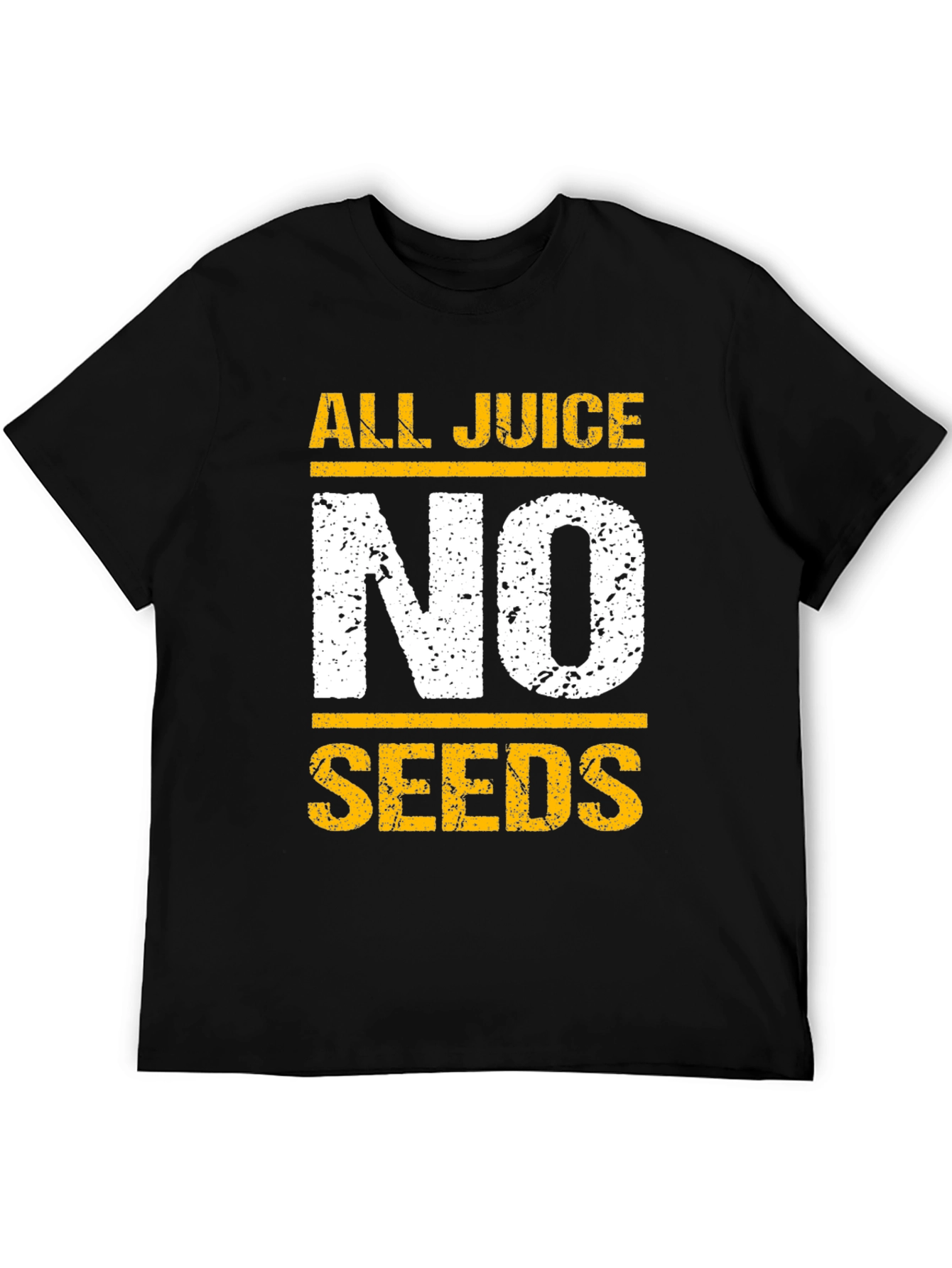 All Juice No Seeds T-Shirt - Funny Graphic Tee