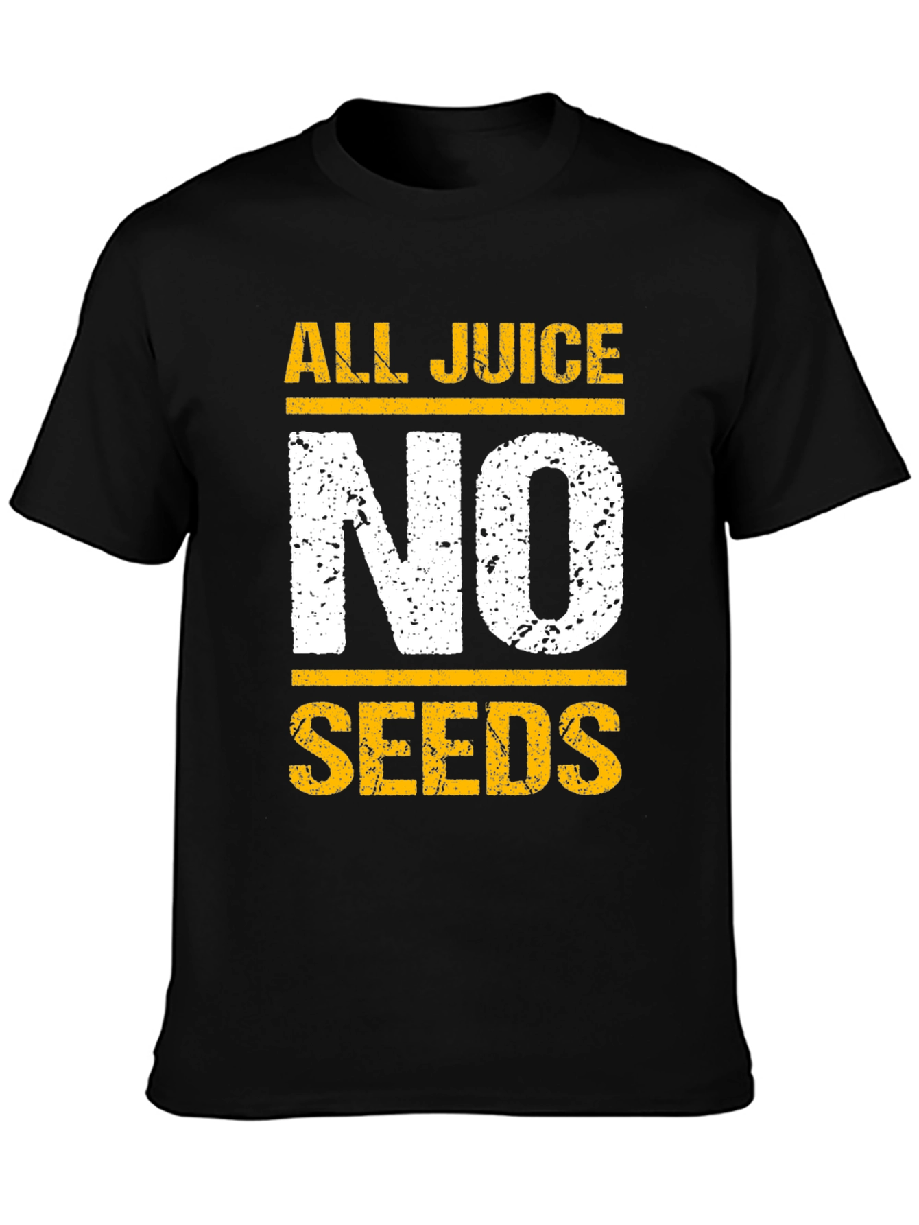 All Juice No Seeds T-Shirt - Funny Graphic Tee