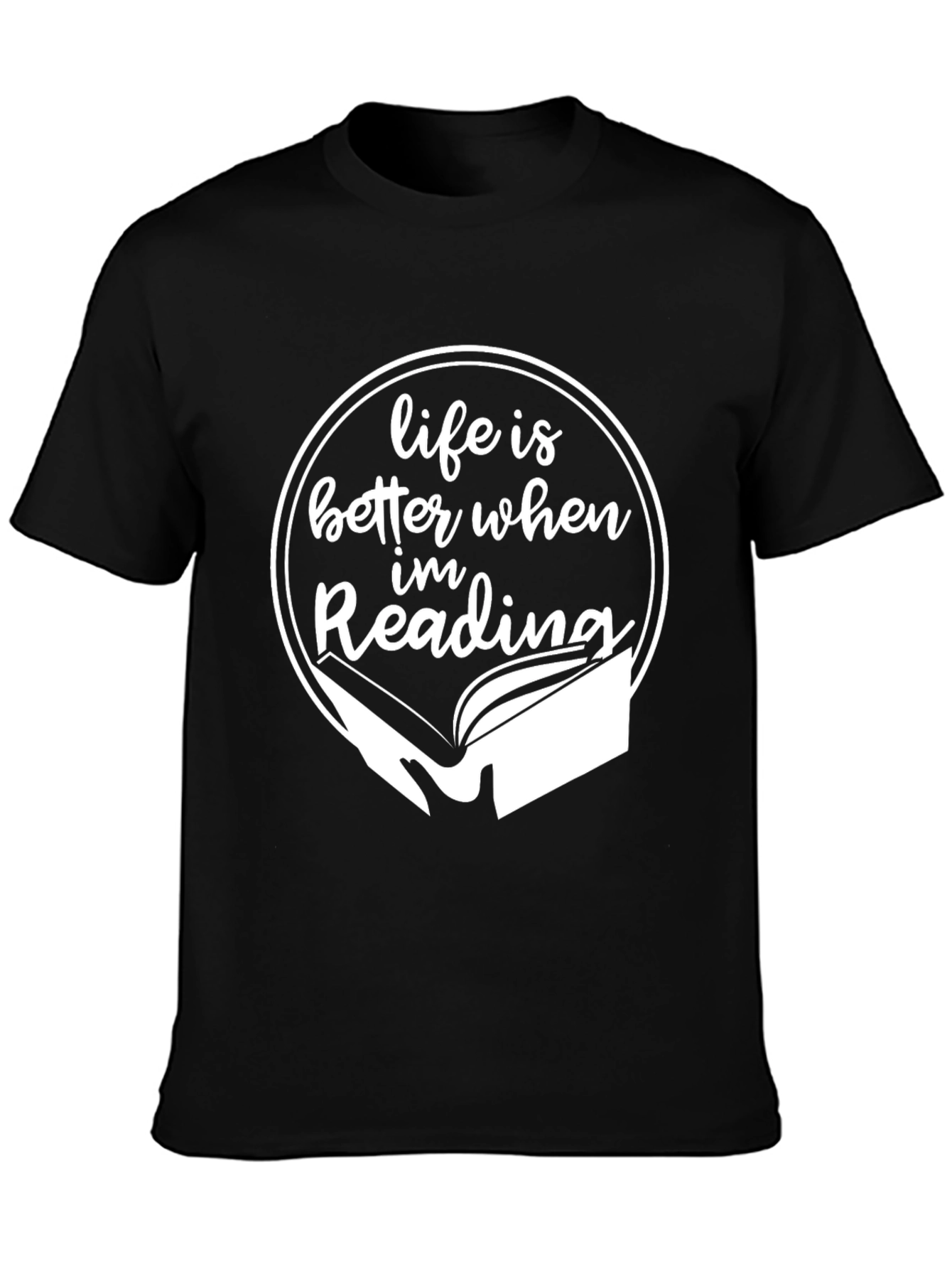 Life is Better When Im Reading T-Shirt