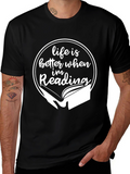 Life is Better When Im Reading T-Shirt
