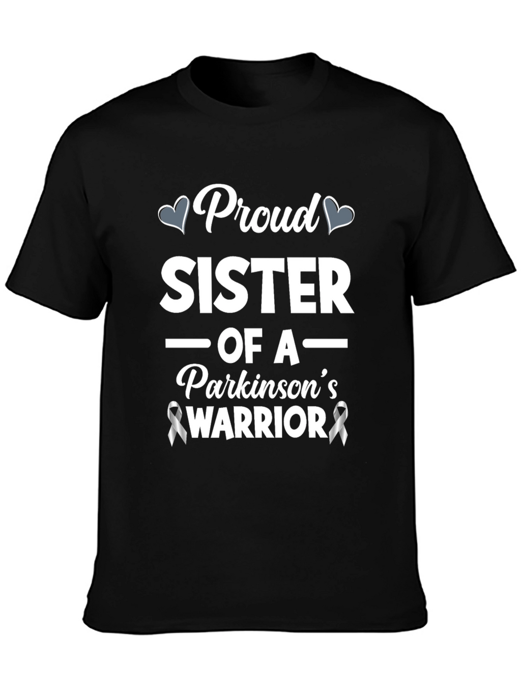Proud Sister Parkinsons Warrior Awareness T-Shirt