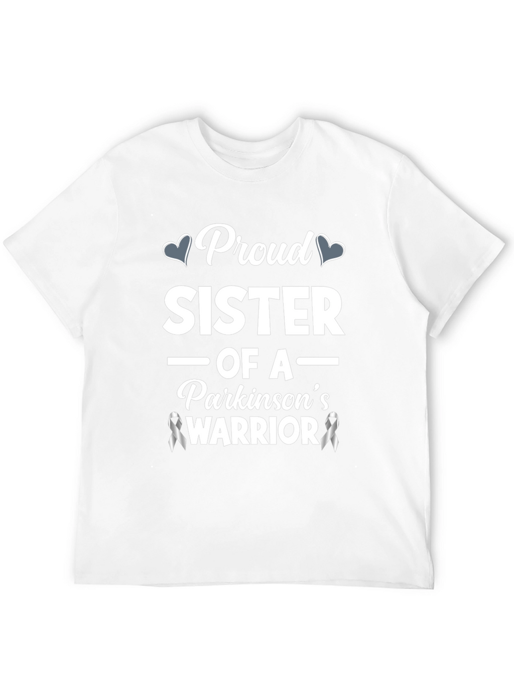 Proud Sister Parkinsons Warrior Awareness T-Shirt