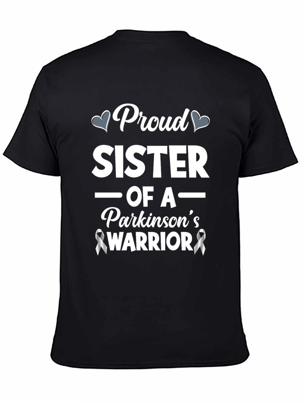 Proud Sister Parkinsons Warrior Awareness T-Shirt