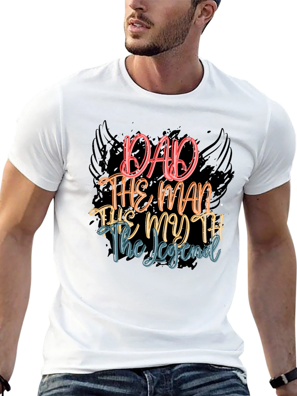 Dad The Man The Myth The Legend T-Shirt