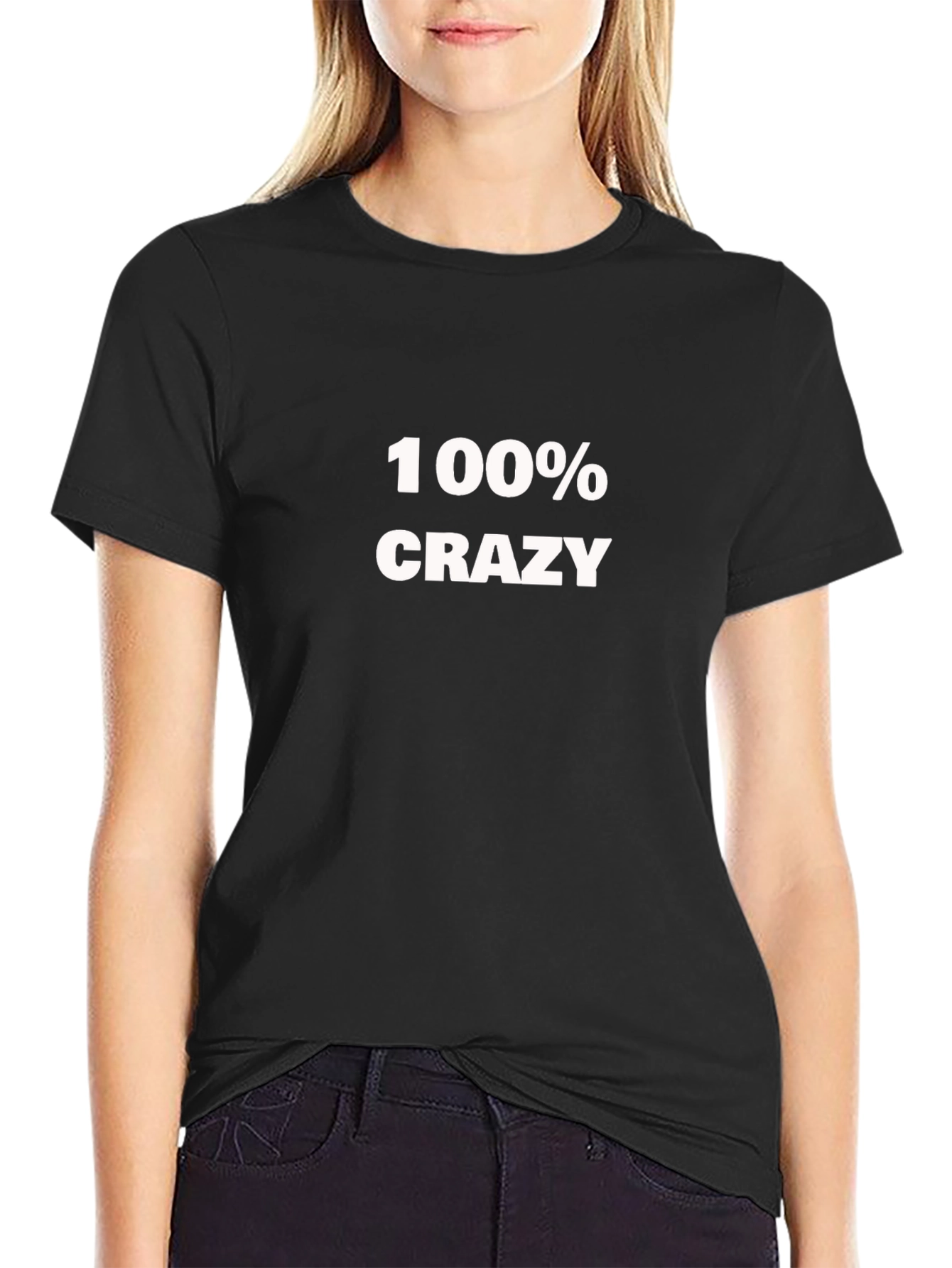 100% Crazy Black T-Shirt