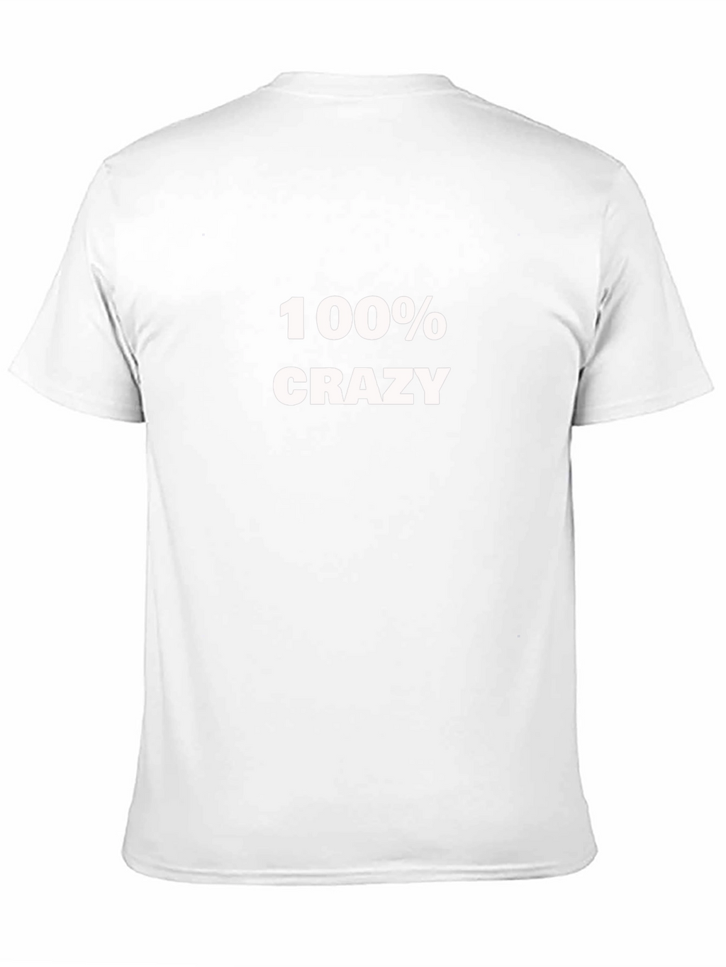 100% Crazy Black T-Shirt