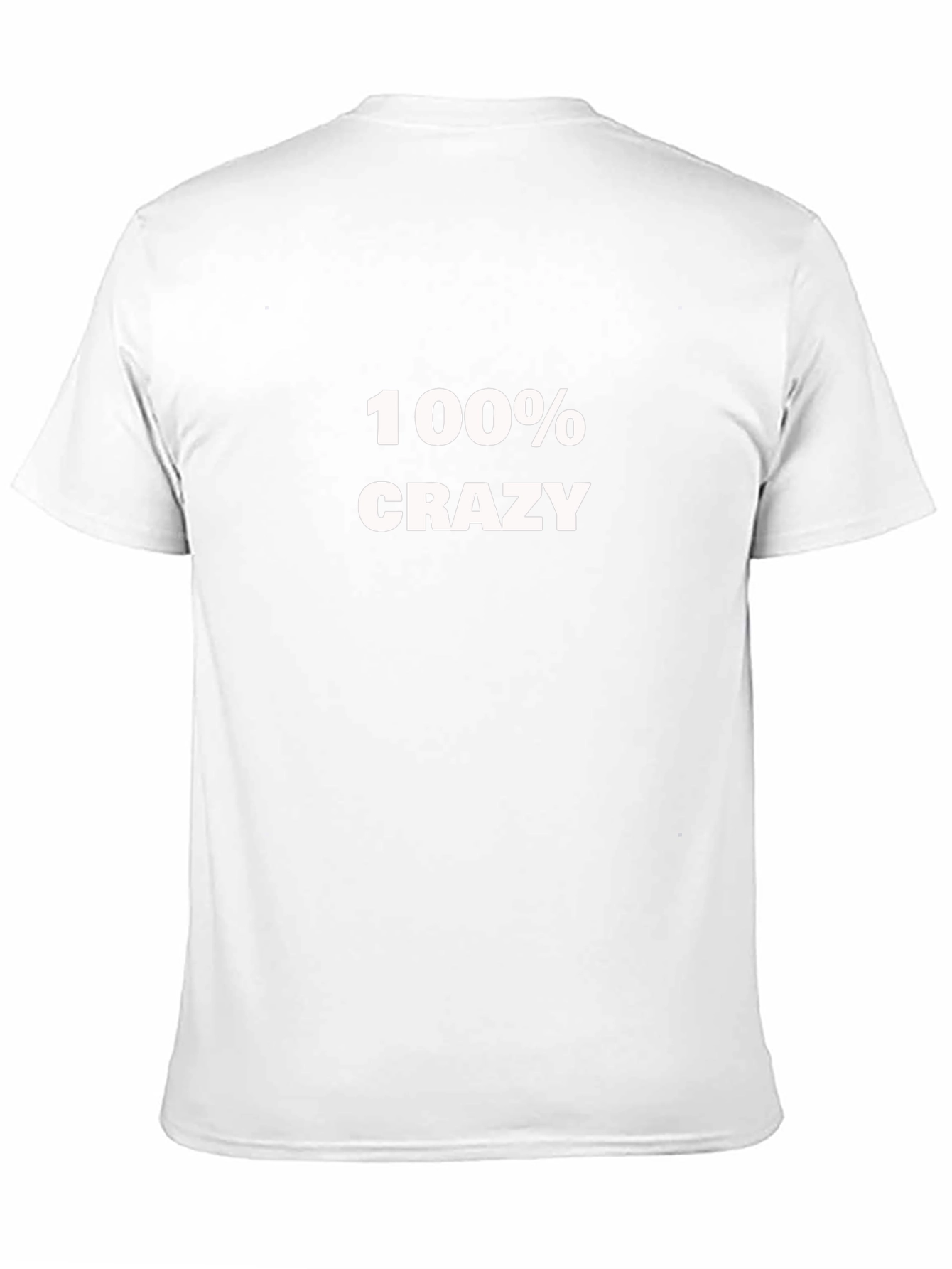 100% Crazy Black T-Shirt