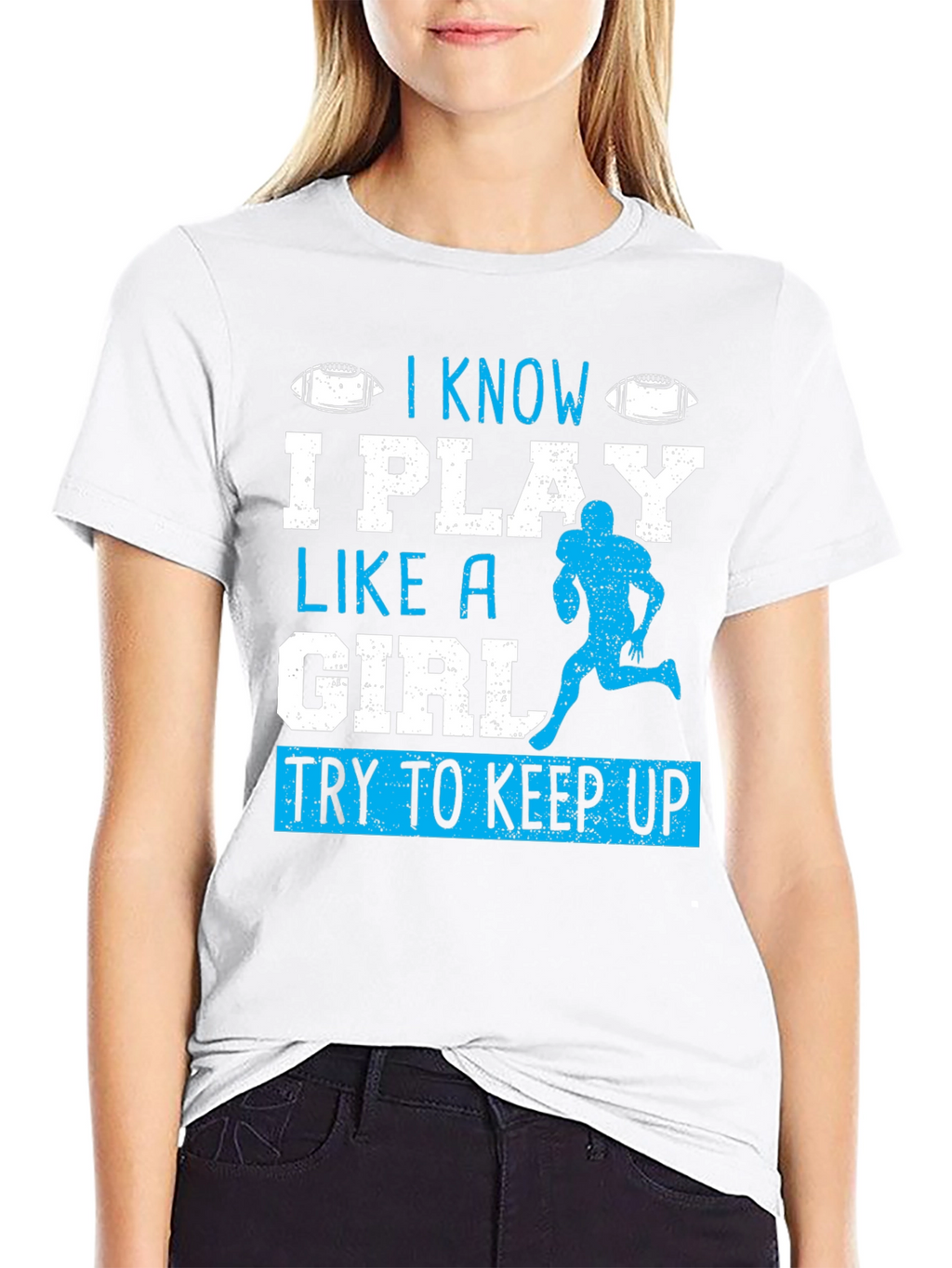 I Play Like A Girl Football T-Shirt