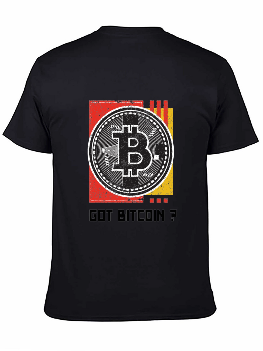 Got Bitcoin? Crypto Tee