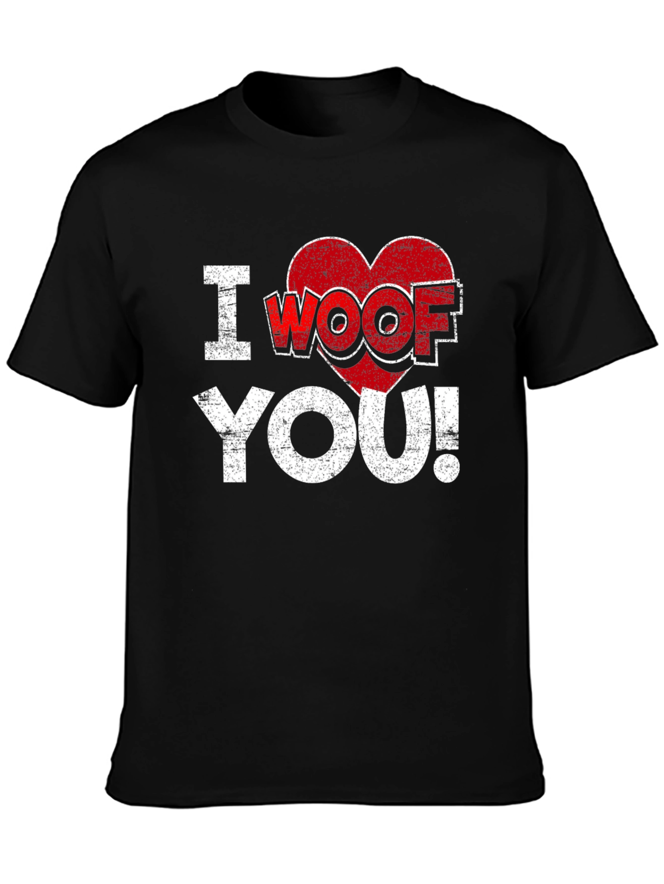 I Woof You T-Shirt - Funny Dog Lover Tee