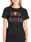 Dental Assistant Graphic Tee