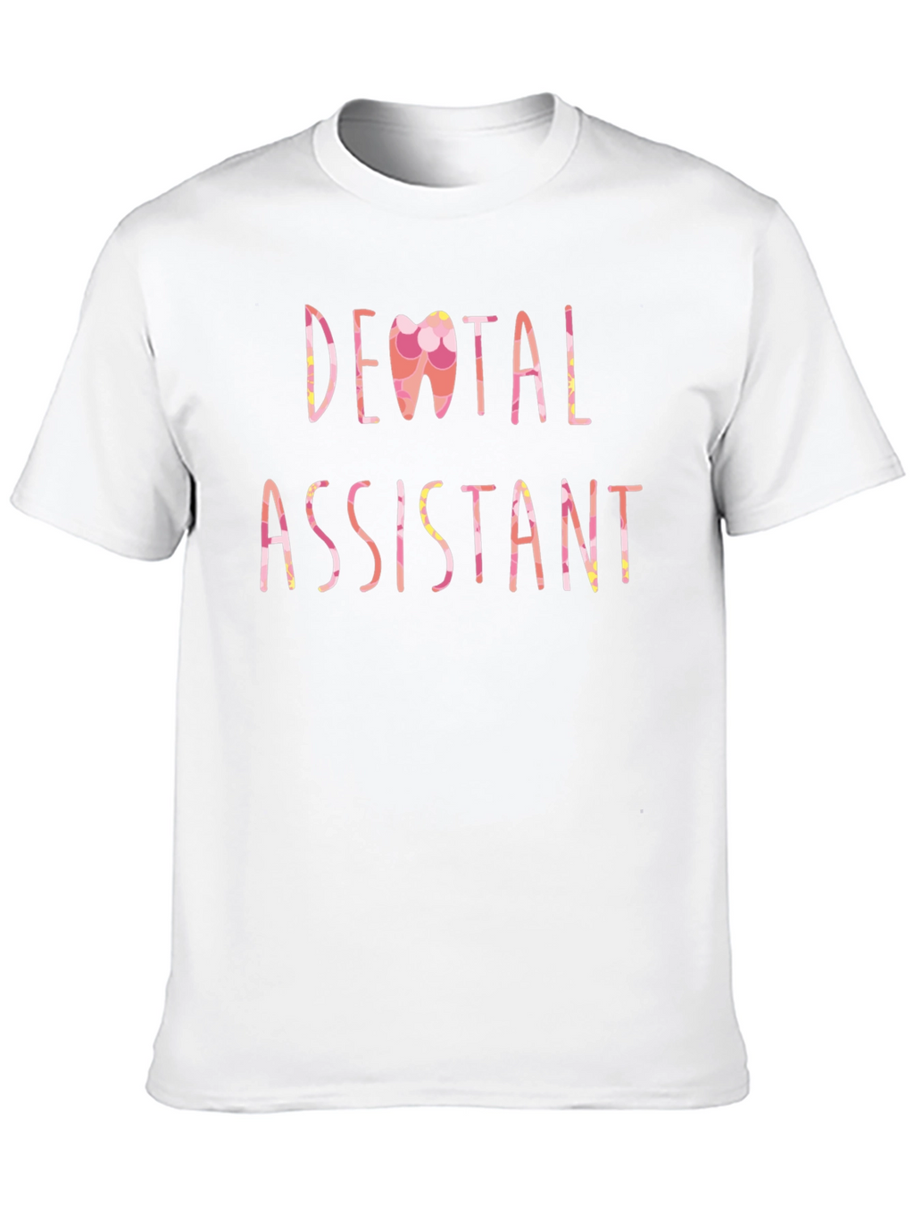 Dental Assistant Graphic Tee
