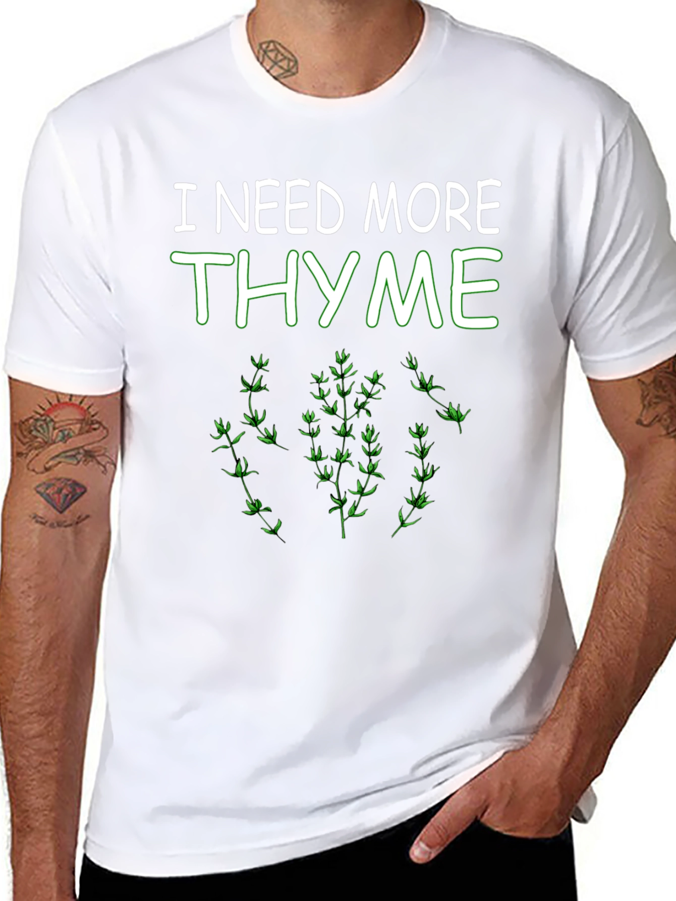 I Need More Thyme Funny Plant T-Shirt