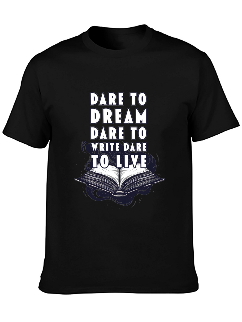 Dare to Dream T-Shirt - Book Graphic Tee