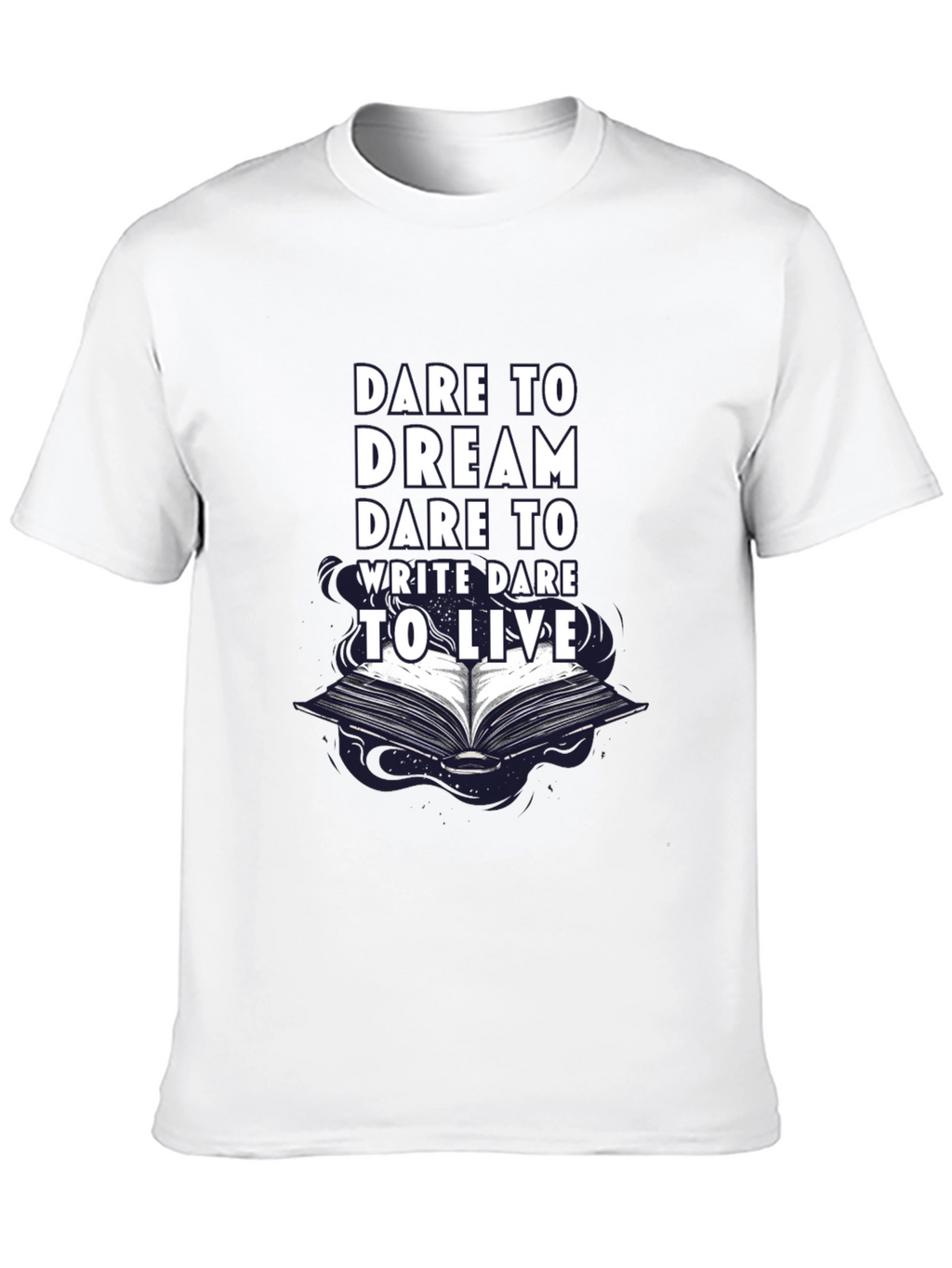 Dare to Dream T-Shirt - Book Graphic Tee