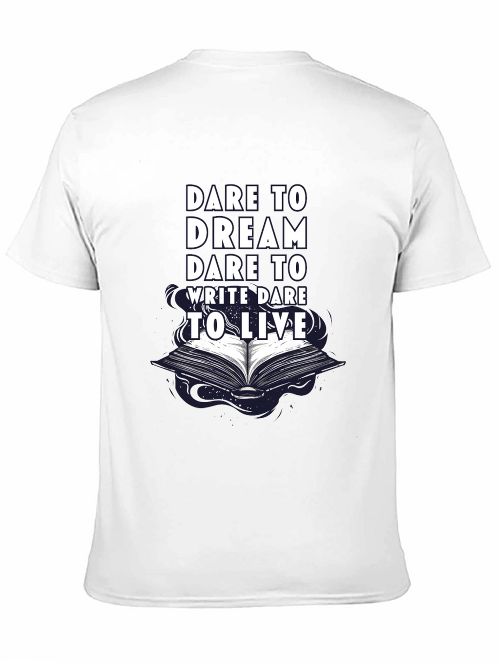 Dare to Dream T-Shirt - Book Graphic Tee