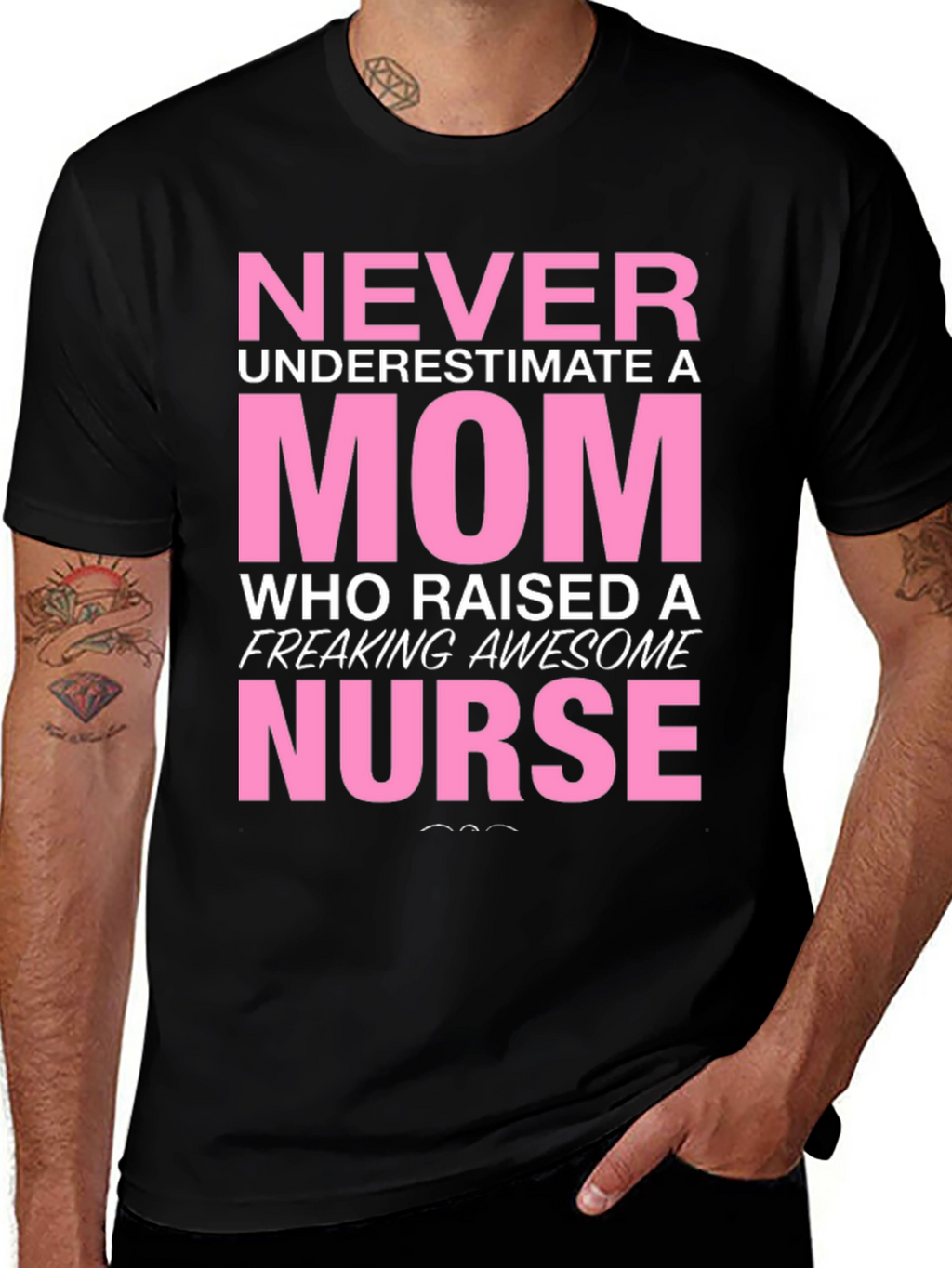 Never Underestimate a Mom Nurse T-Shirt