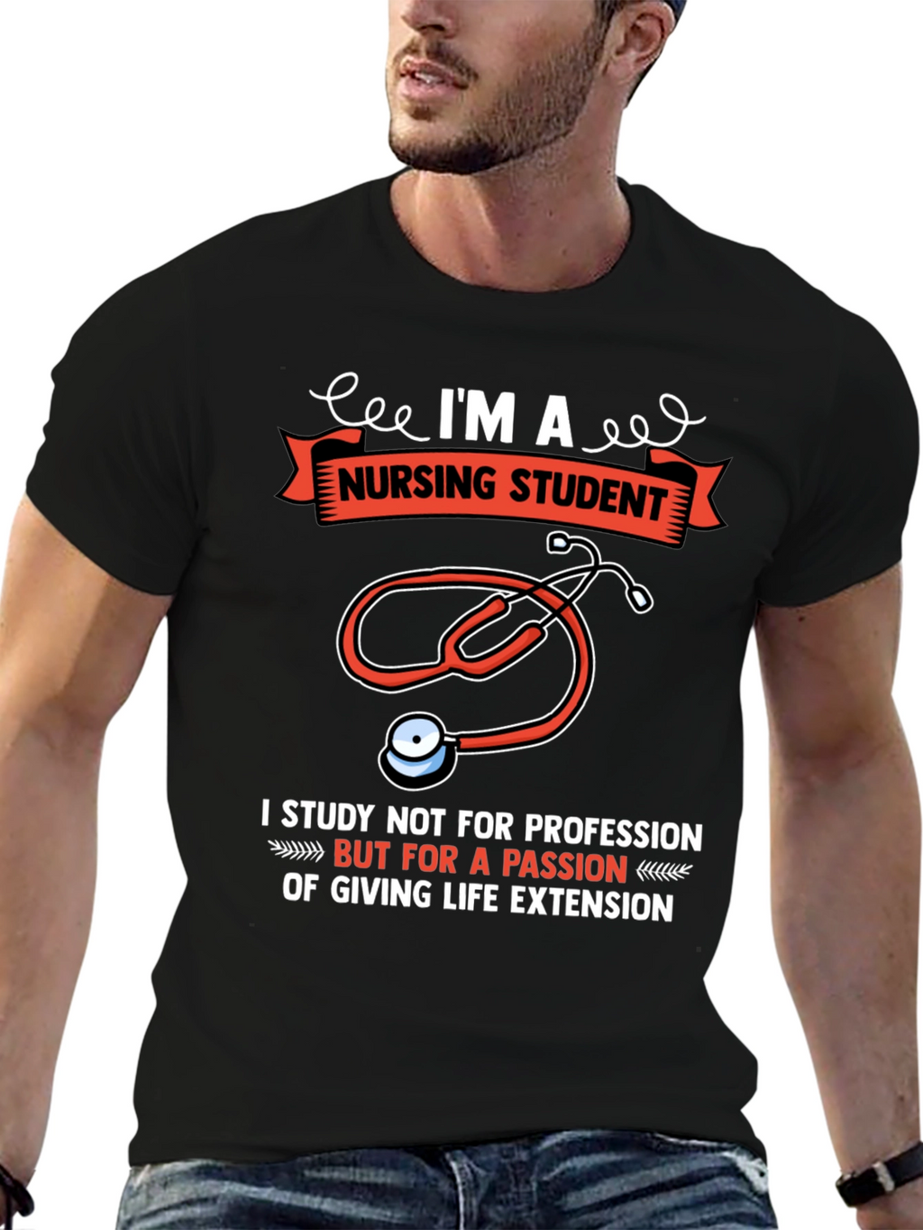 Nursing Student T-Shirt - Passion for Life Extension
