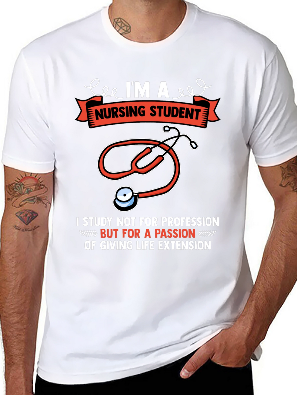 Nursing Student T-Shirt - Passion for Life Extension