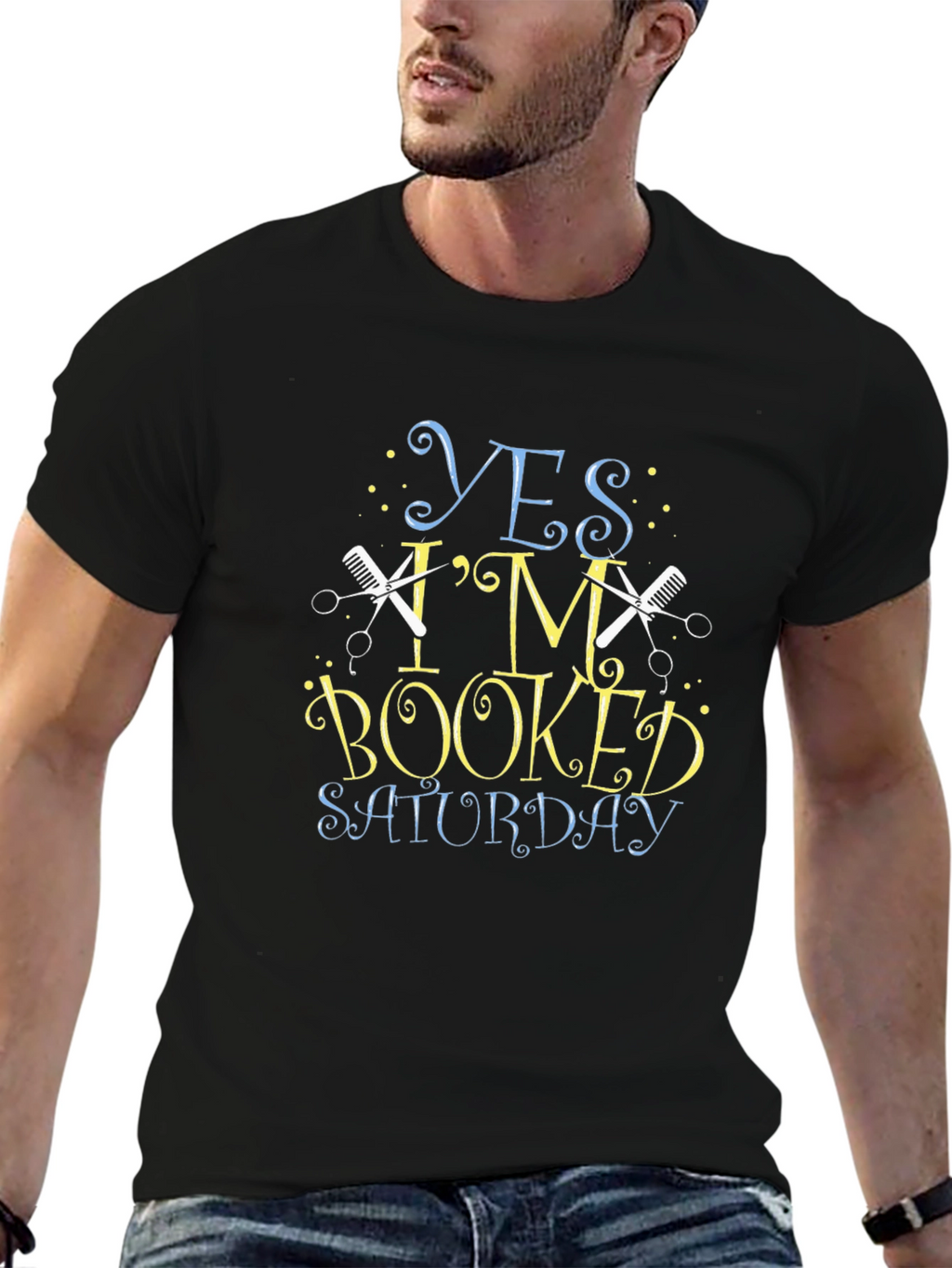 Yes Im Booked Saturday Barber T-Shirt